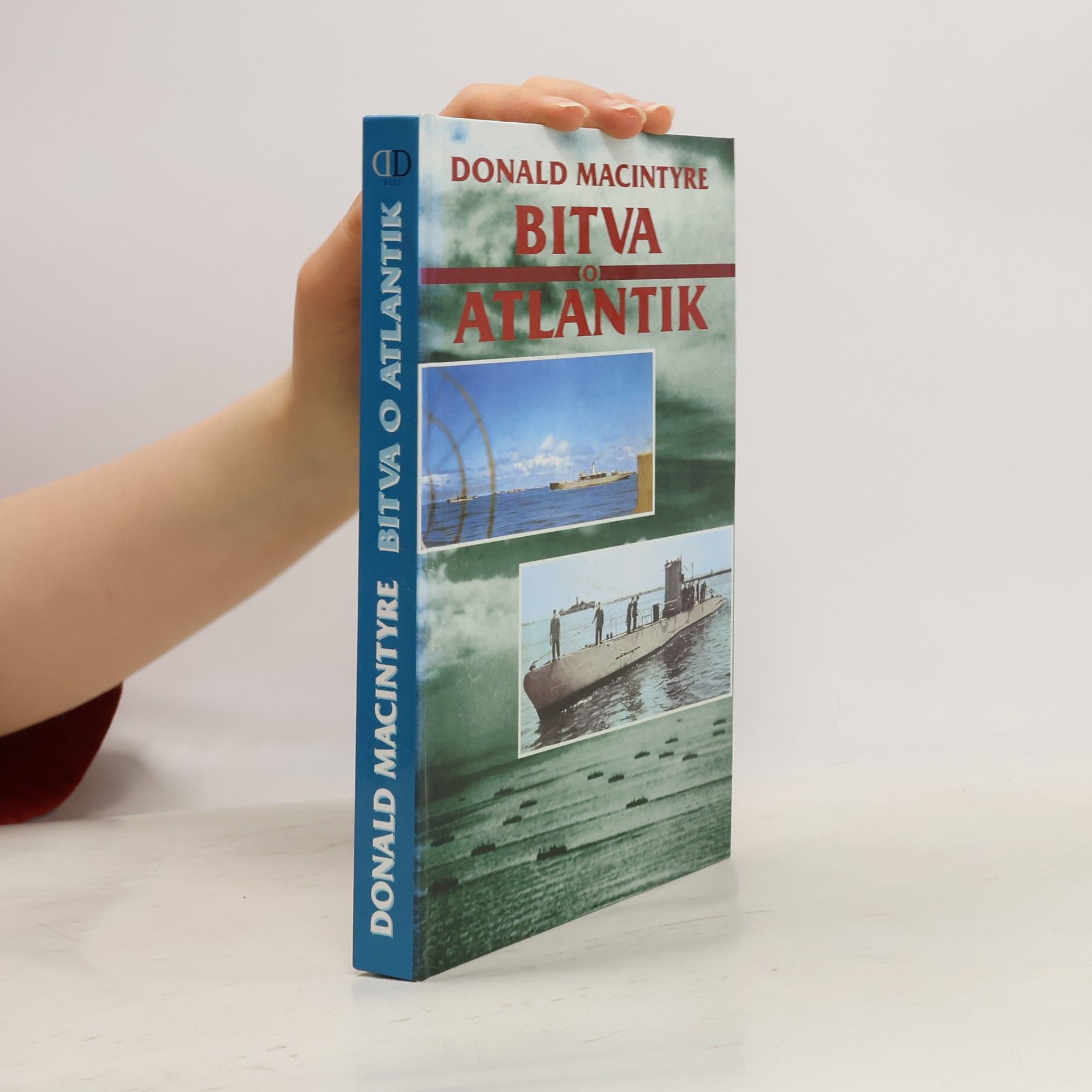 Donald MacIntyre Bitva o Atlantik