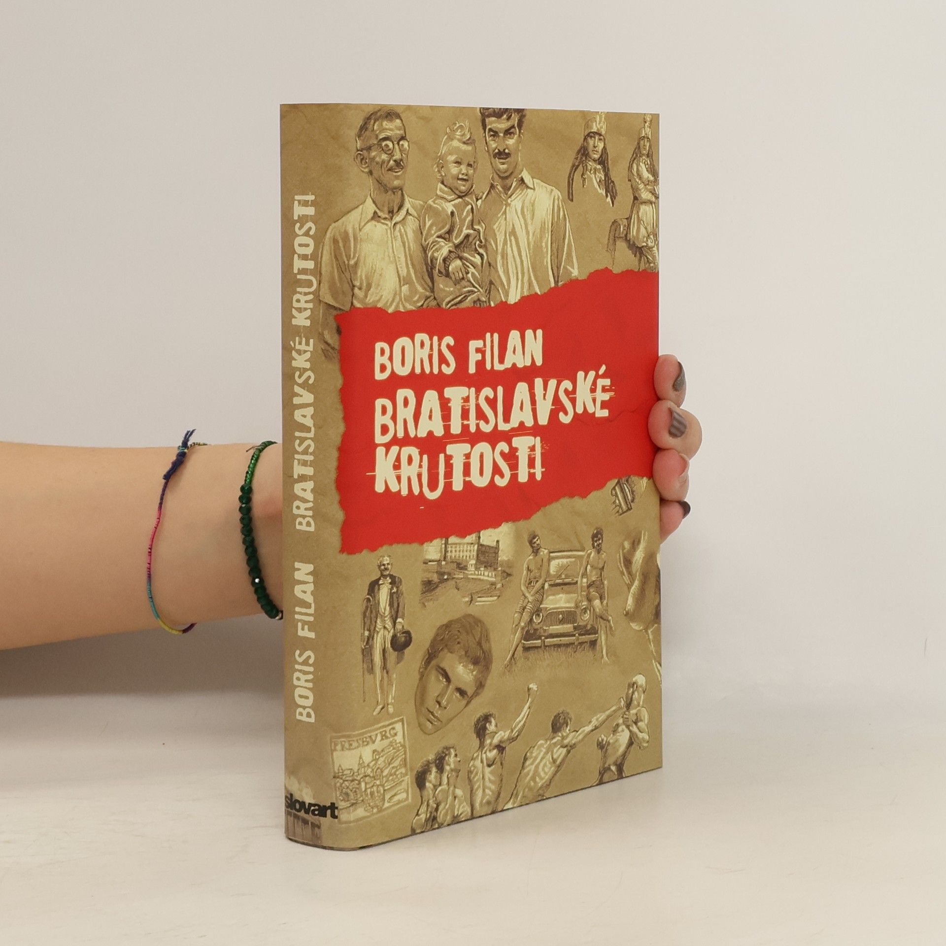 Boris Filan Bratislavské krutosti