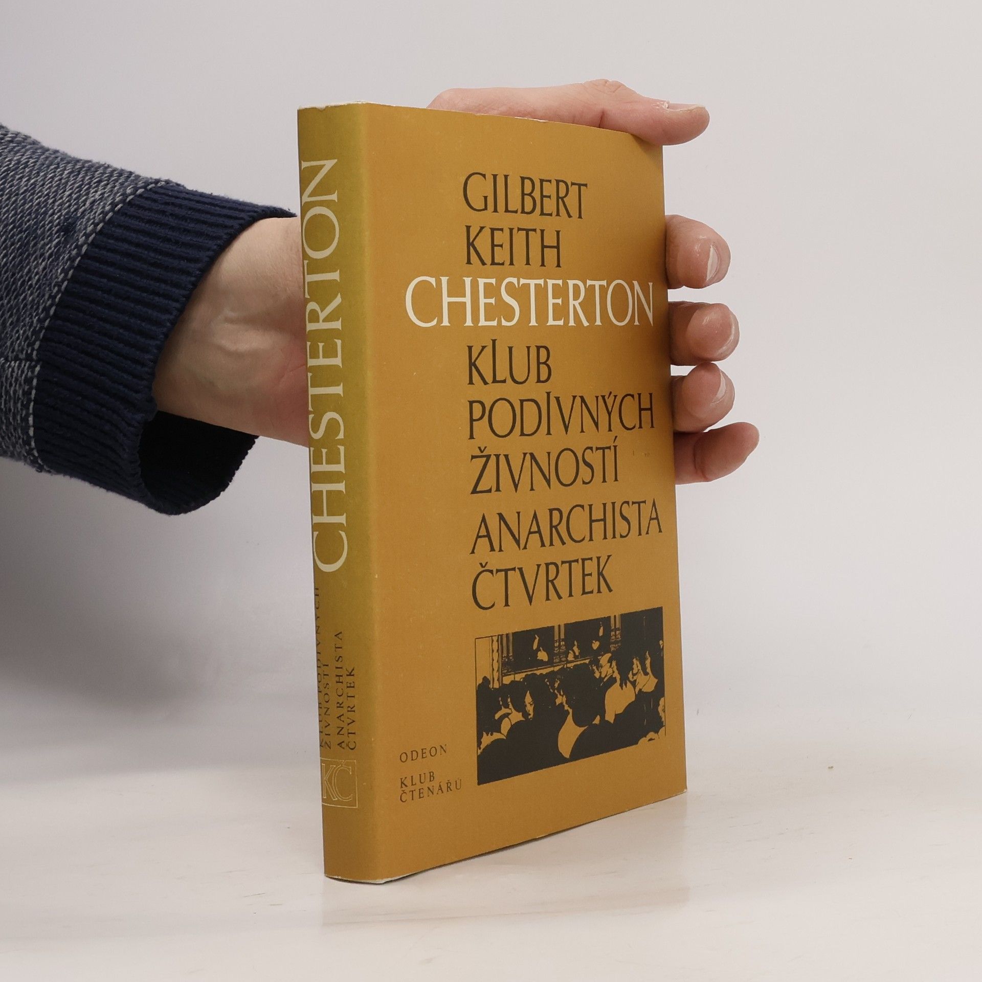 G. K. Chesterton Klub podivných živností. Anarchista Čtvrtek