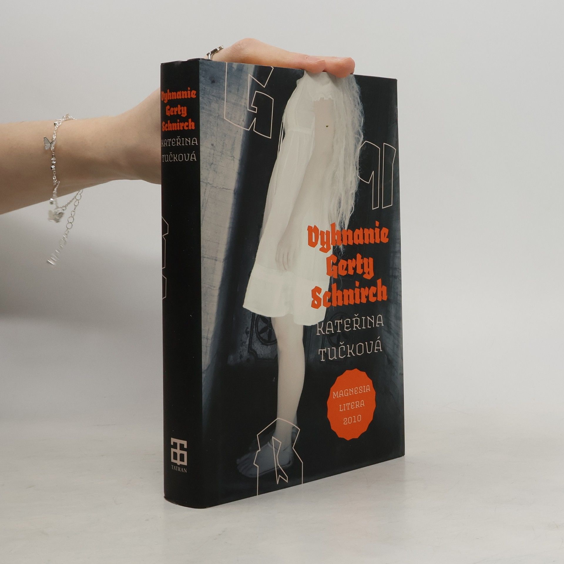 Kateřina Tučková Vyhnanie Gerty Schnirch