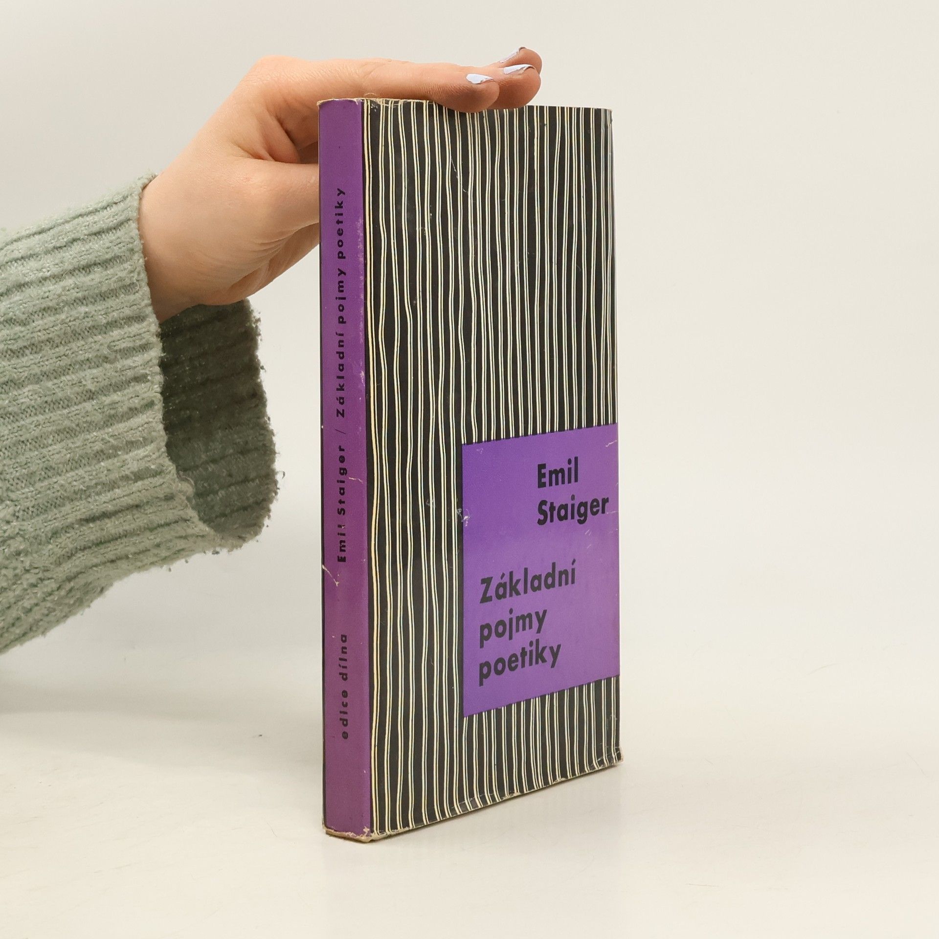 Emil Staiger Základní pojmy poetiky