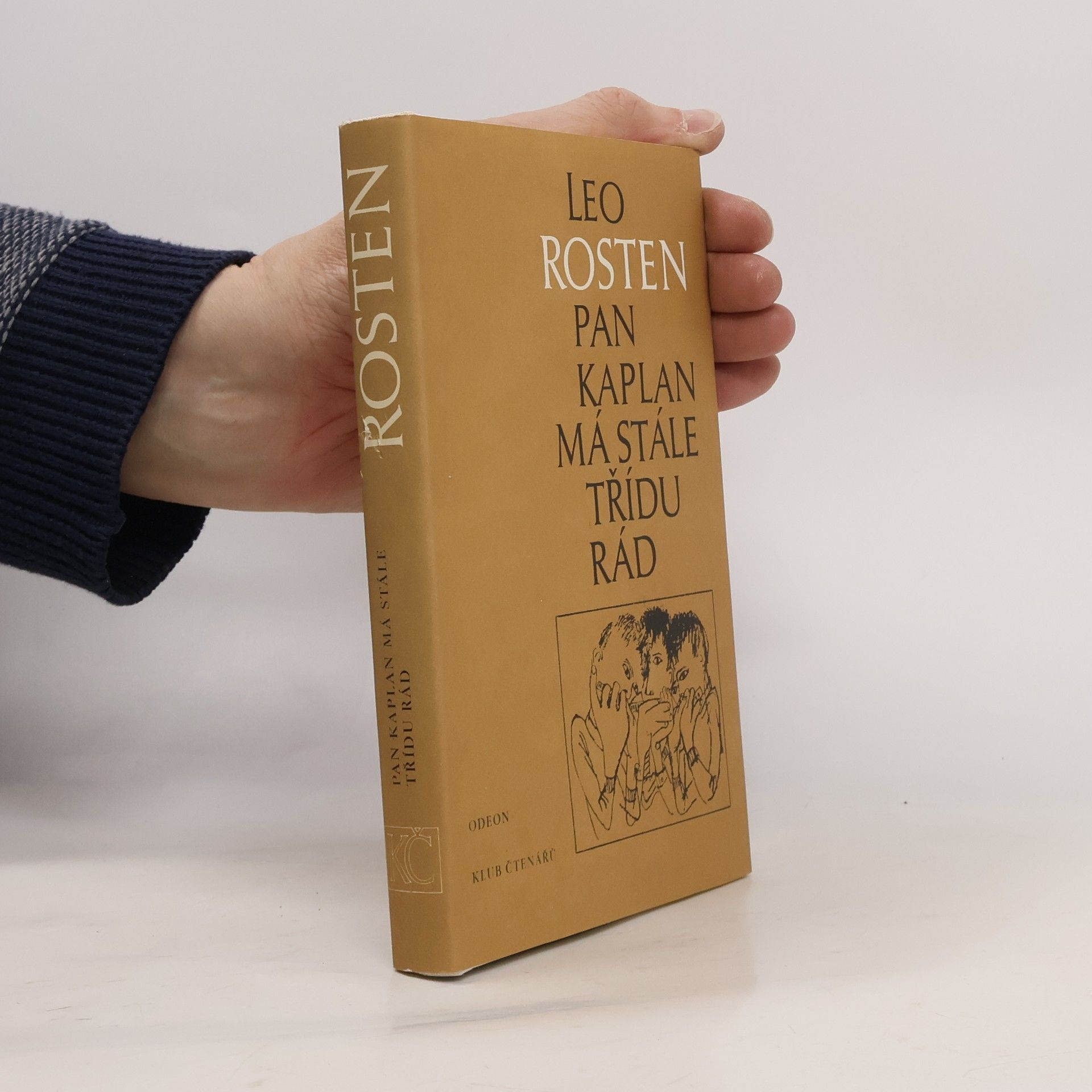 Leo Rosten Pan Kaplan má stále třídu rád