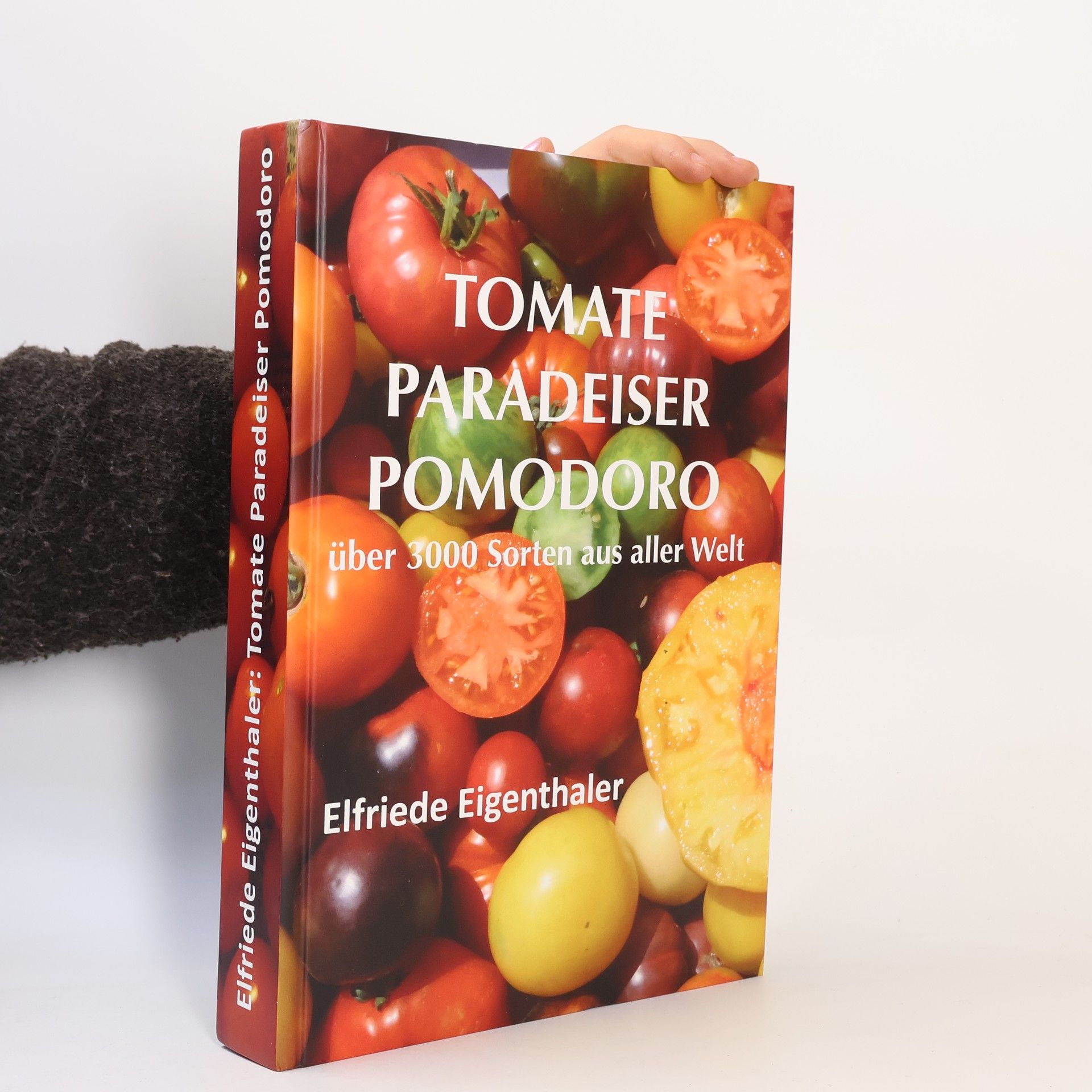 Elfriede Eigenthaler Tomate, Paradeiser, Pomodoro