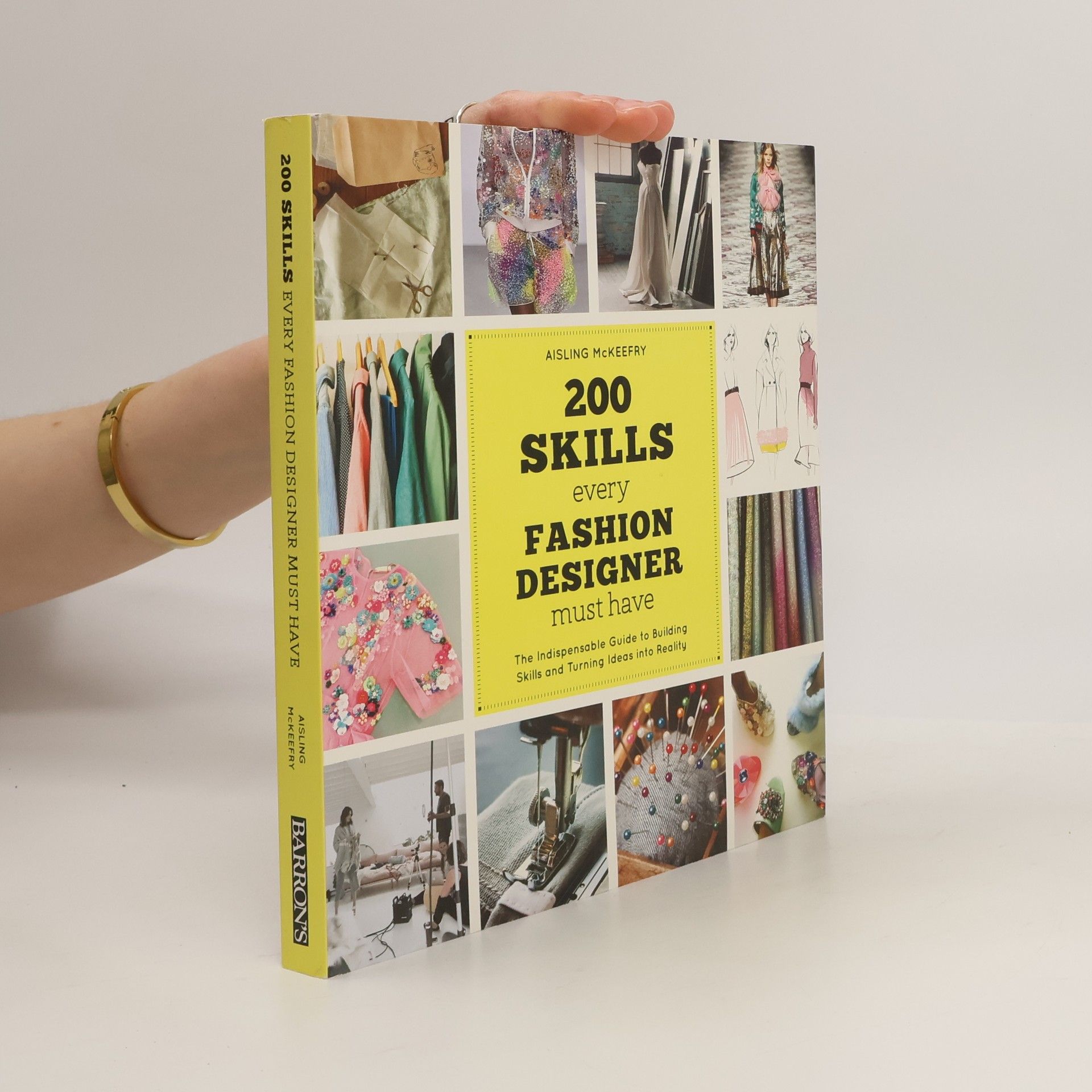 Aisling McKeefry 200 Skills Every Fashion Designer Must Have