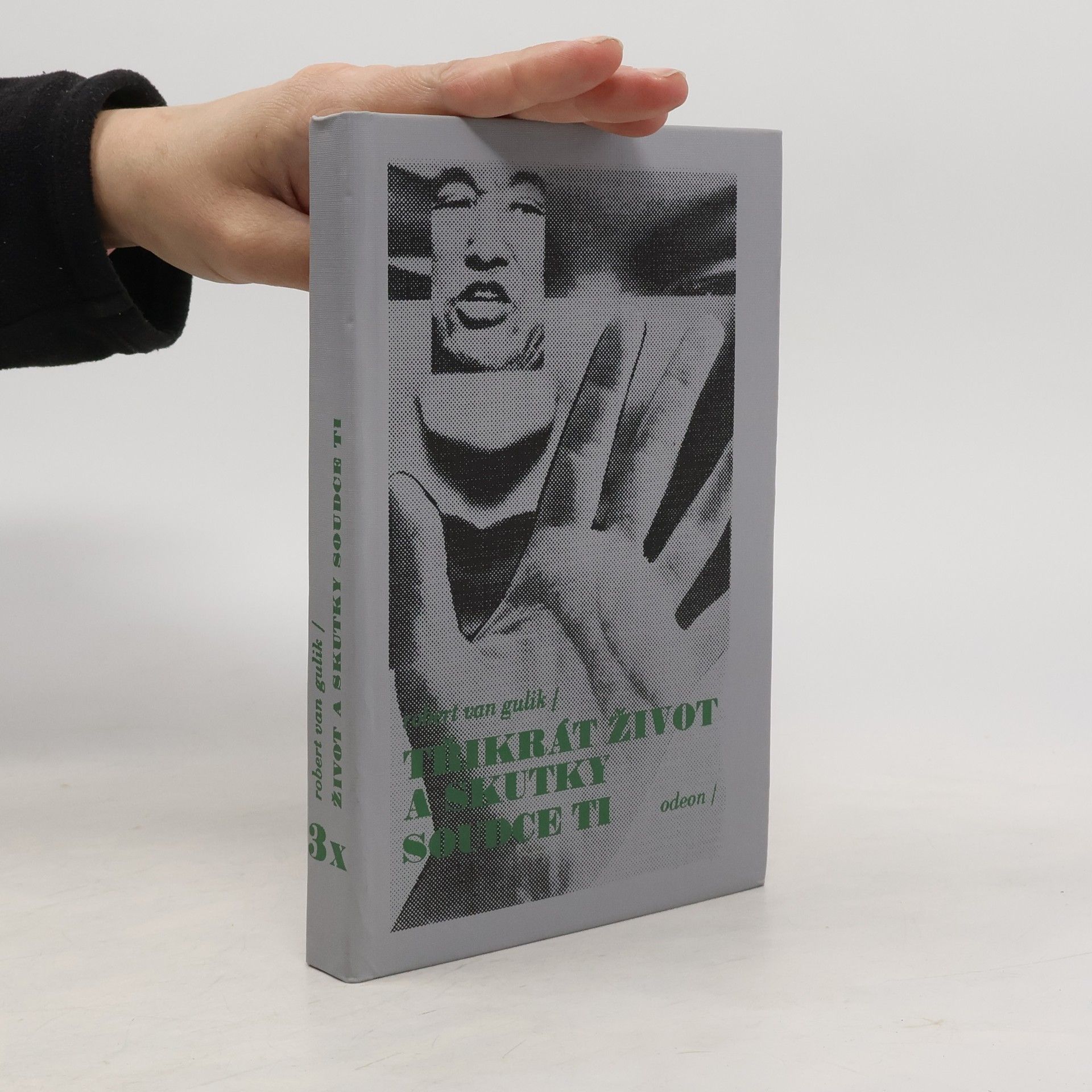 Robert von Gulik Třikrát život a skutky soudce Ti