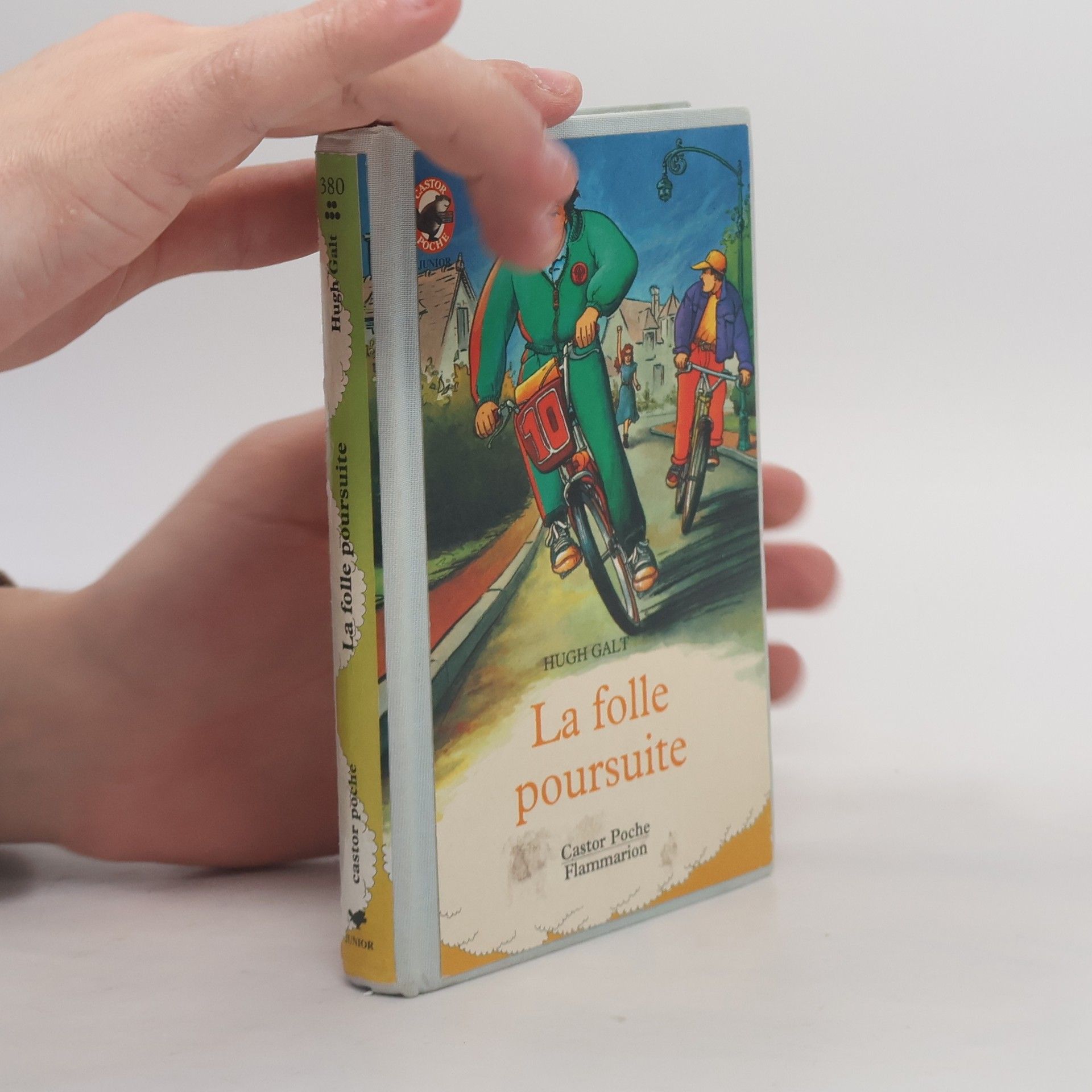 Hugh Galt Castor Poche - 380: La folle poursuite