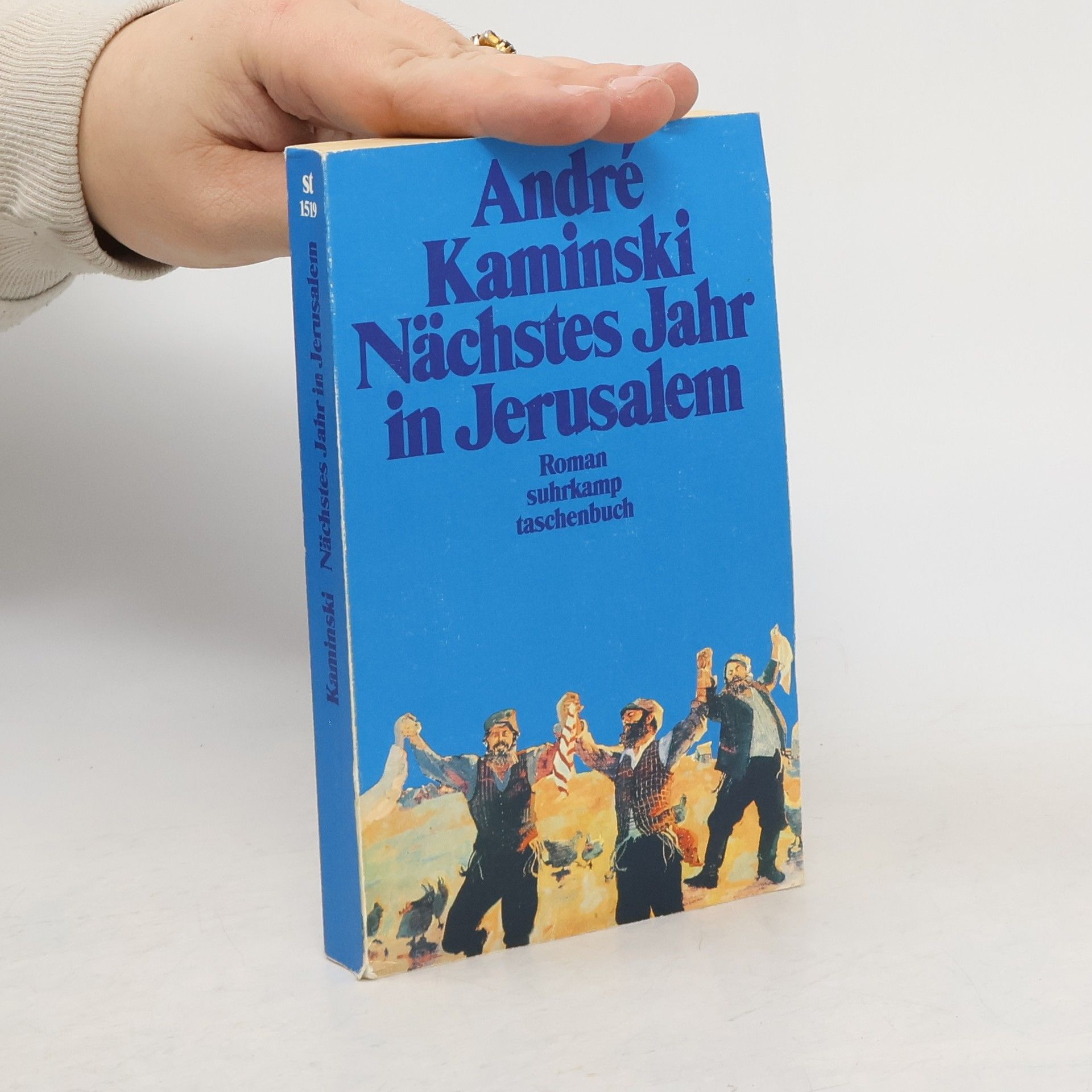 André Kaminski Nächstes Jahr in Jerusalem