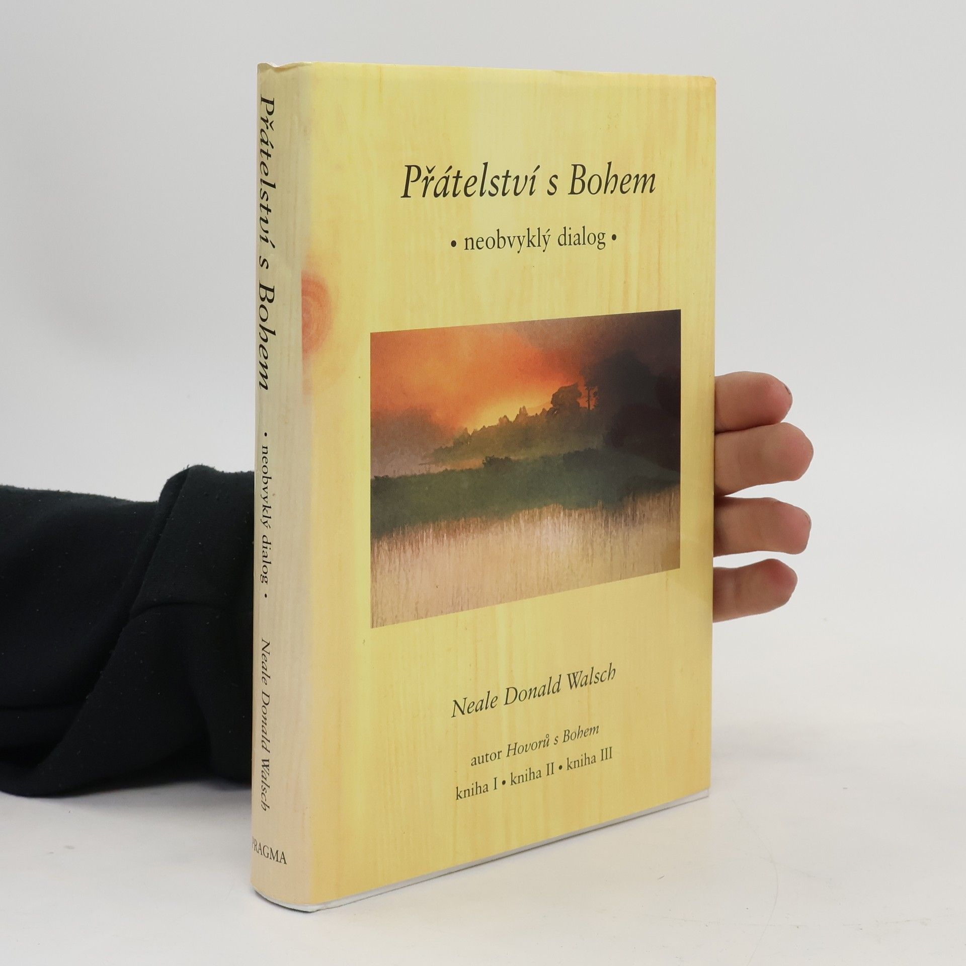 Neale Donald Walsch Přátelství s Bohem