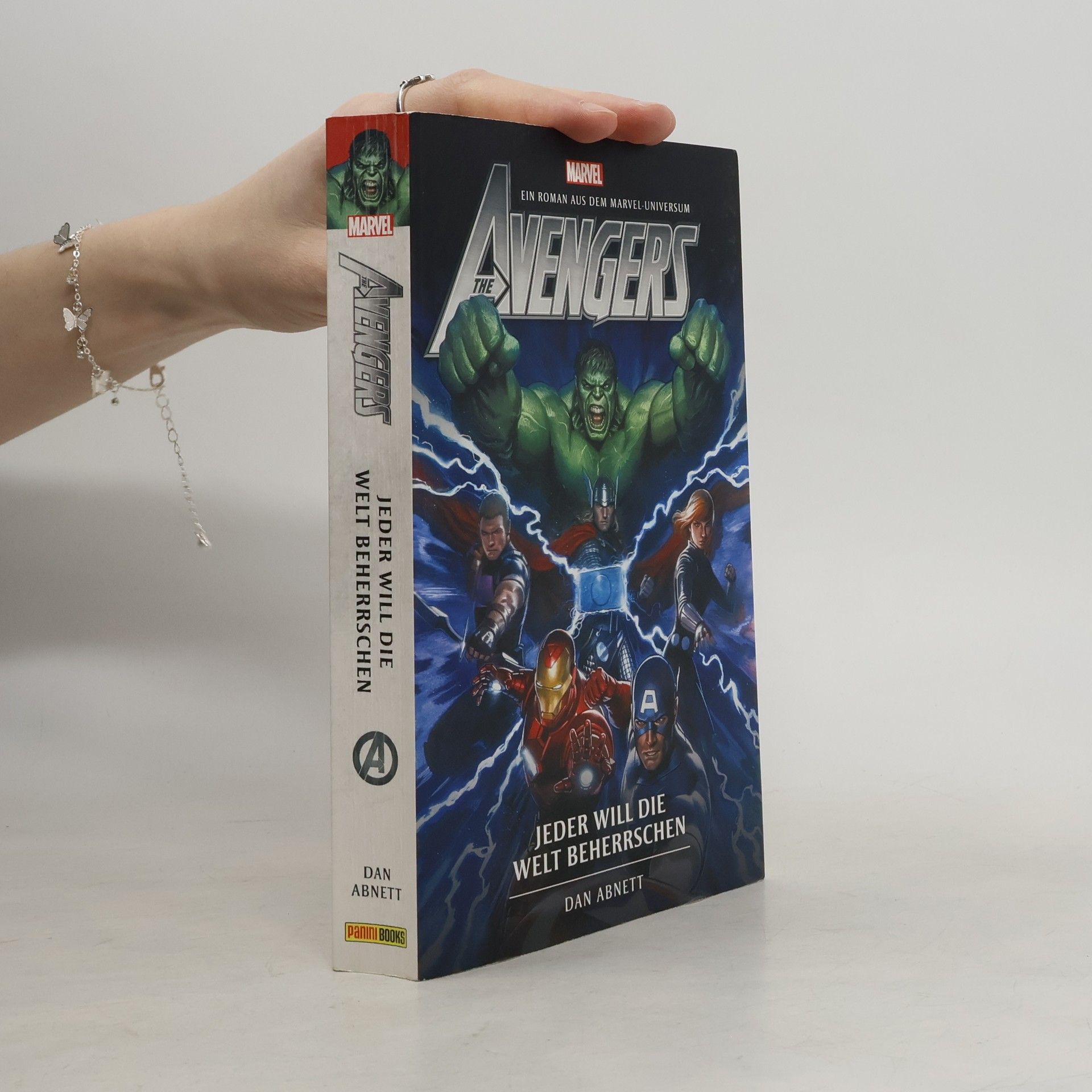 Dan Abnett Avengers - jeder will die Welt beherrschen