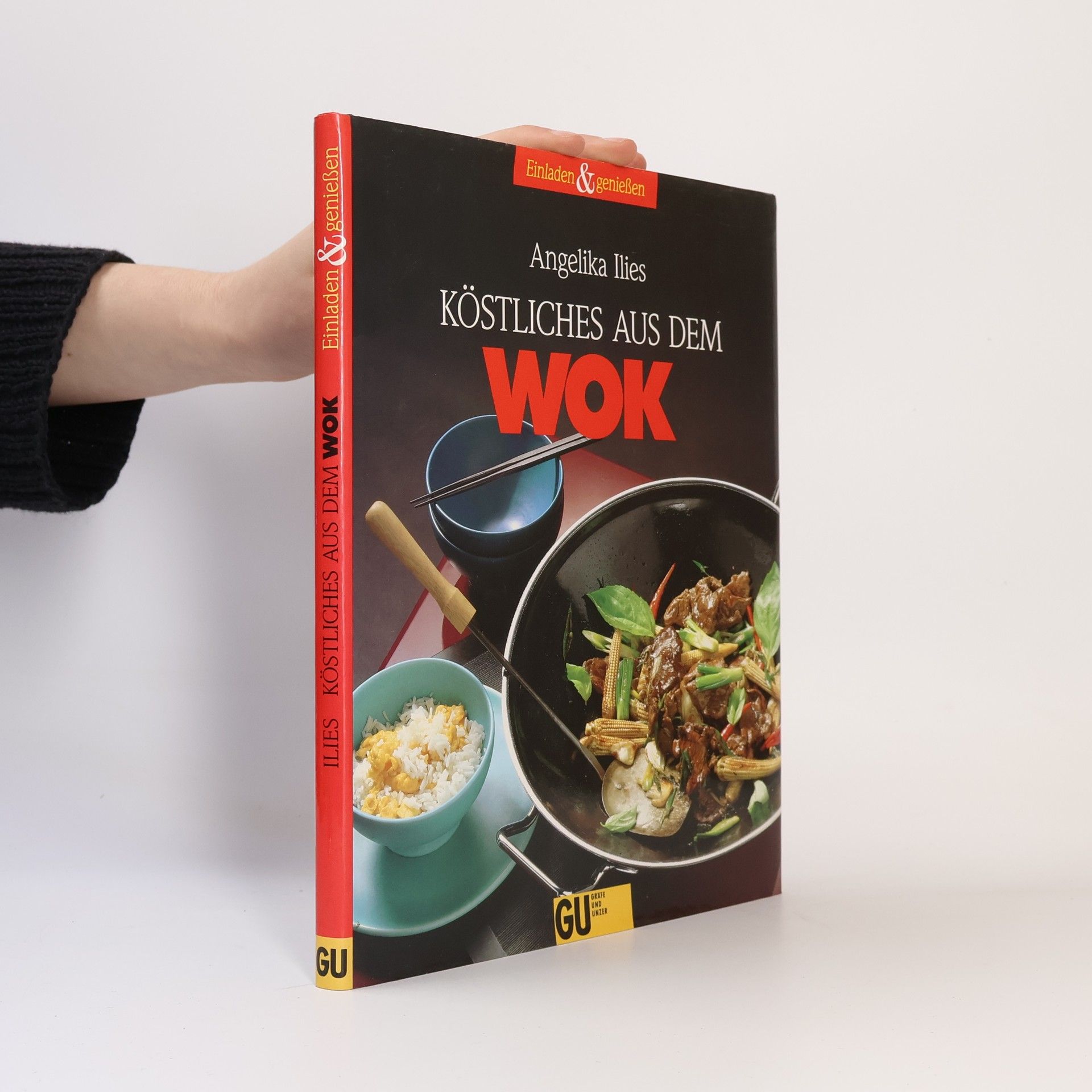 Angelika Ilies Köstliches aus dem Wok