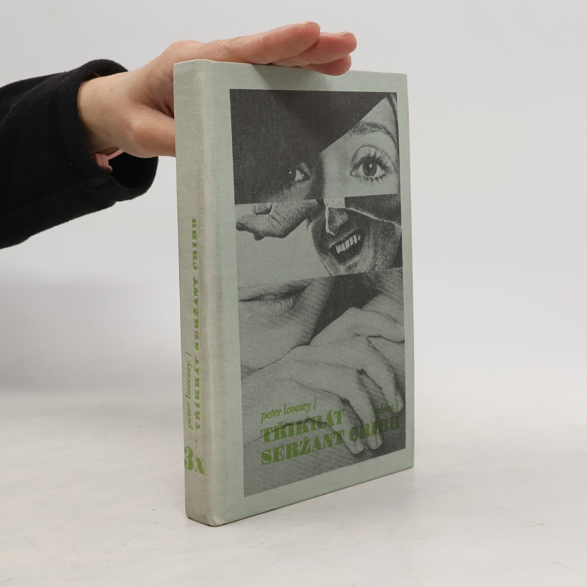 Peter Lovesey Třikrát seržant Cribb