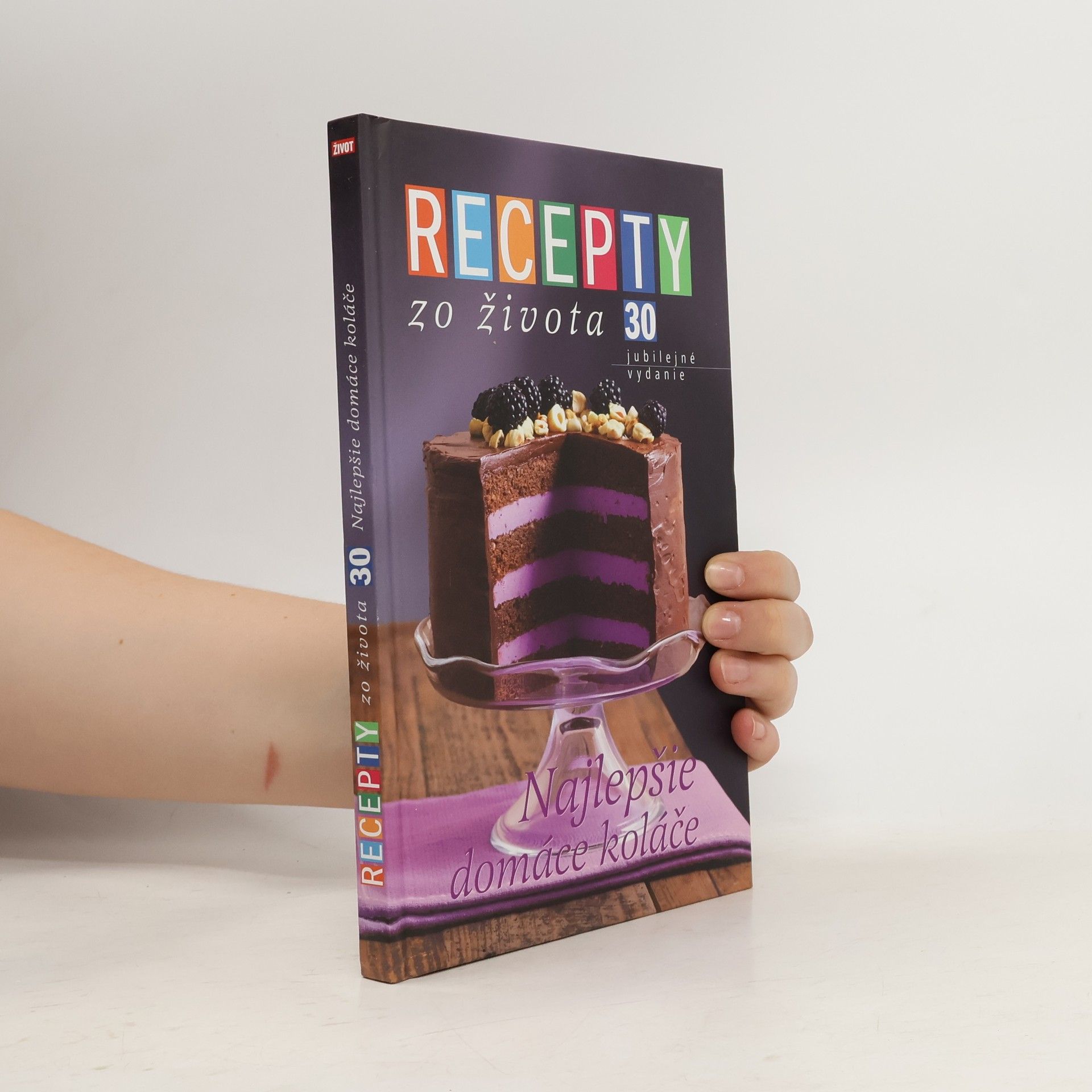 Recepty zo života 30