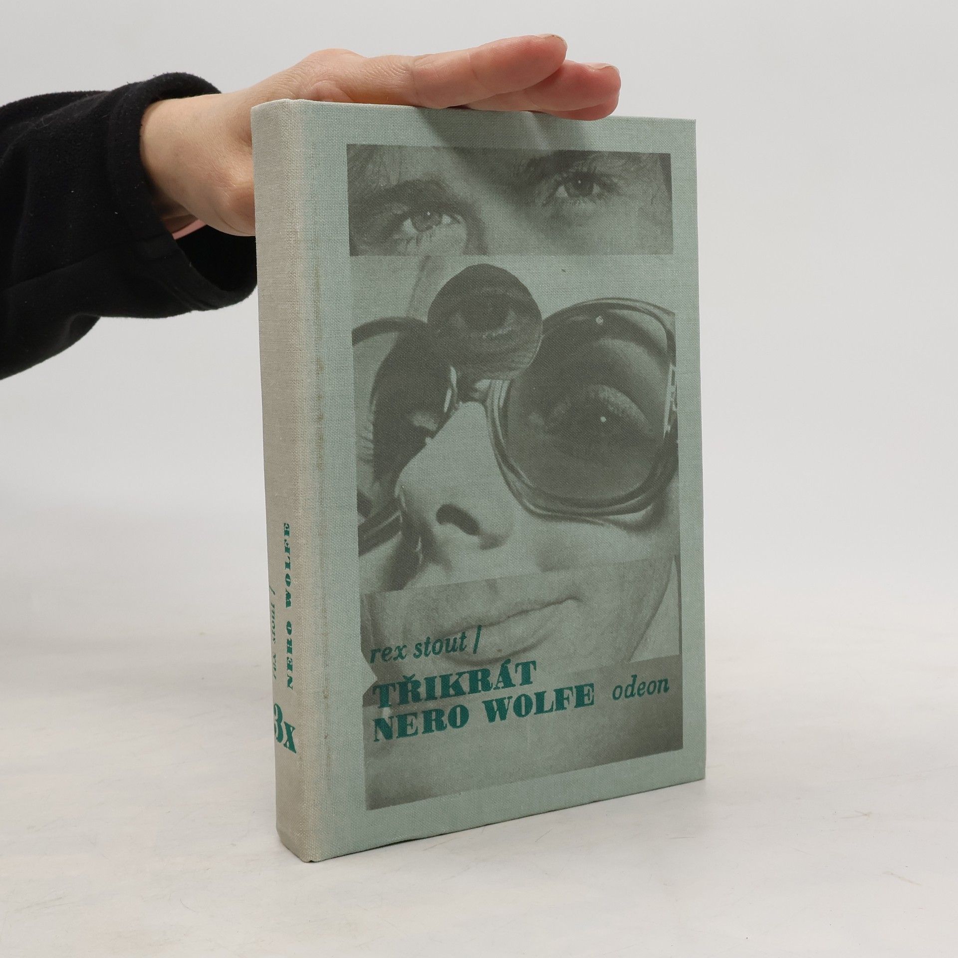 Rex Stout Třikrát Nero Wolfe