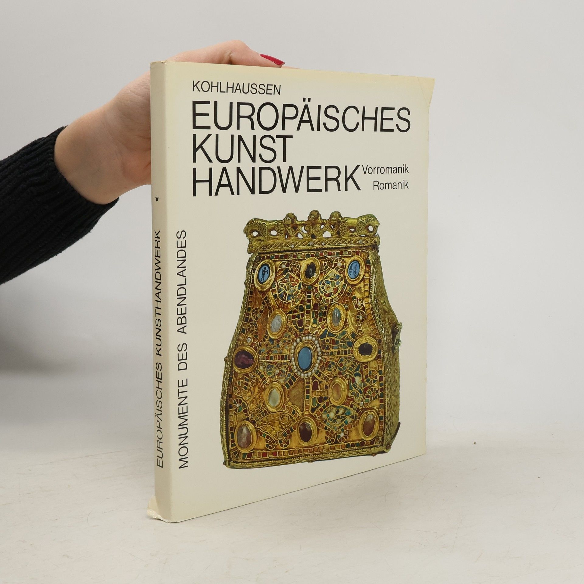 Heinrich Kohlhaussen Europäisches Kunsthandwerk