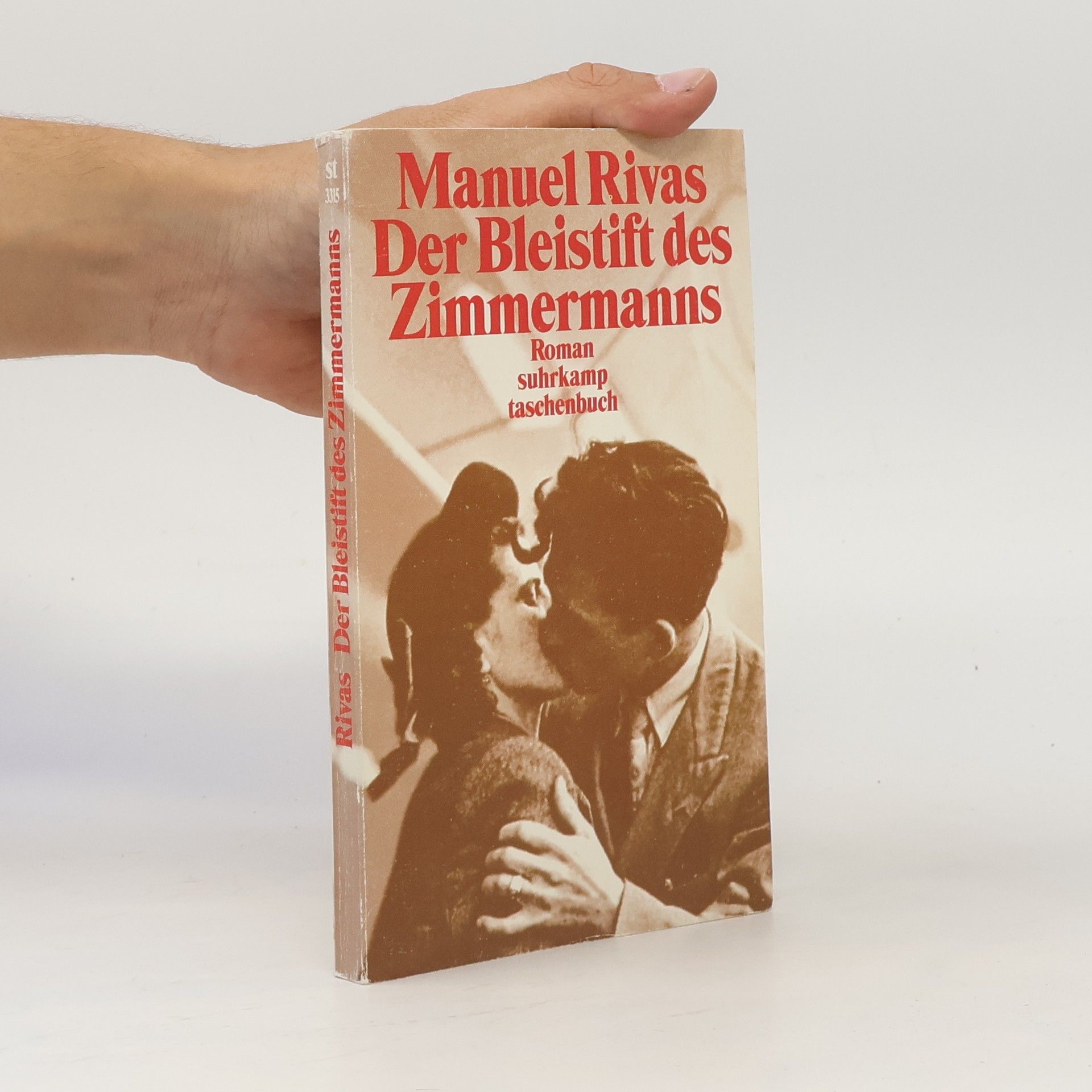 Manuel Rivas Der Bleistift des Zimmermanns