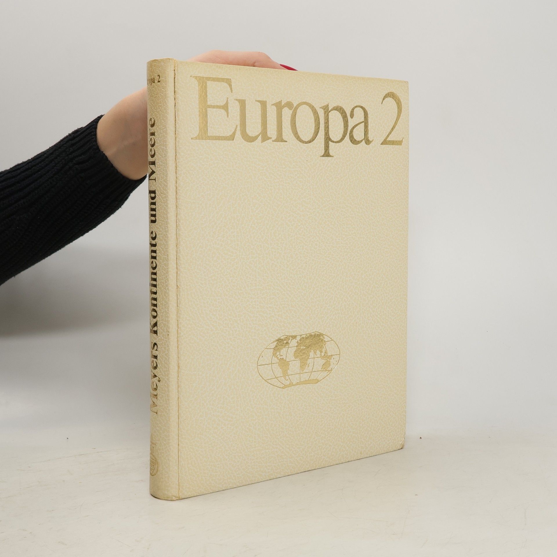 kolektiv Meyers Kontinente und Meere. Europa, Band 2