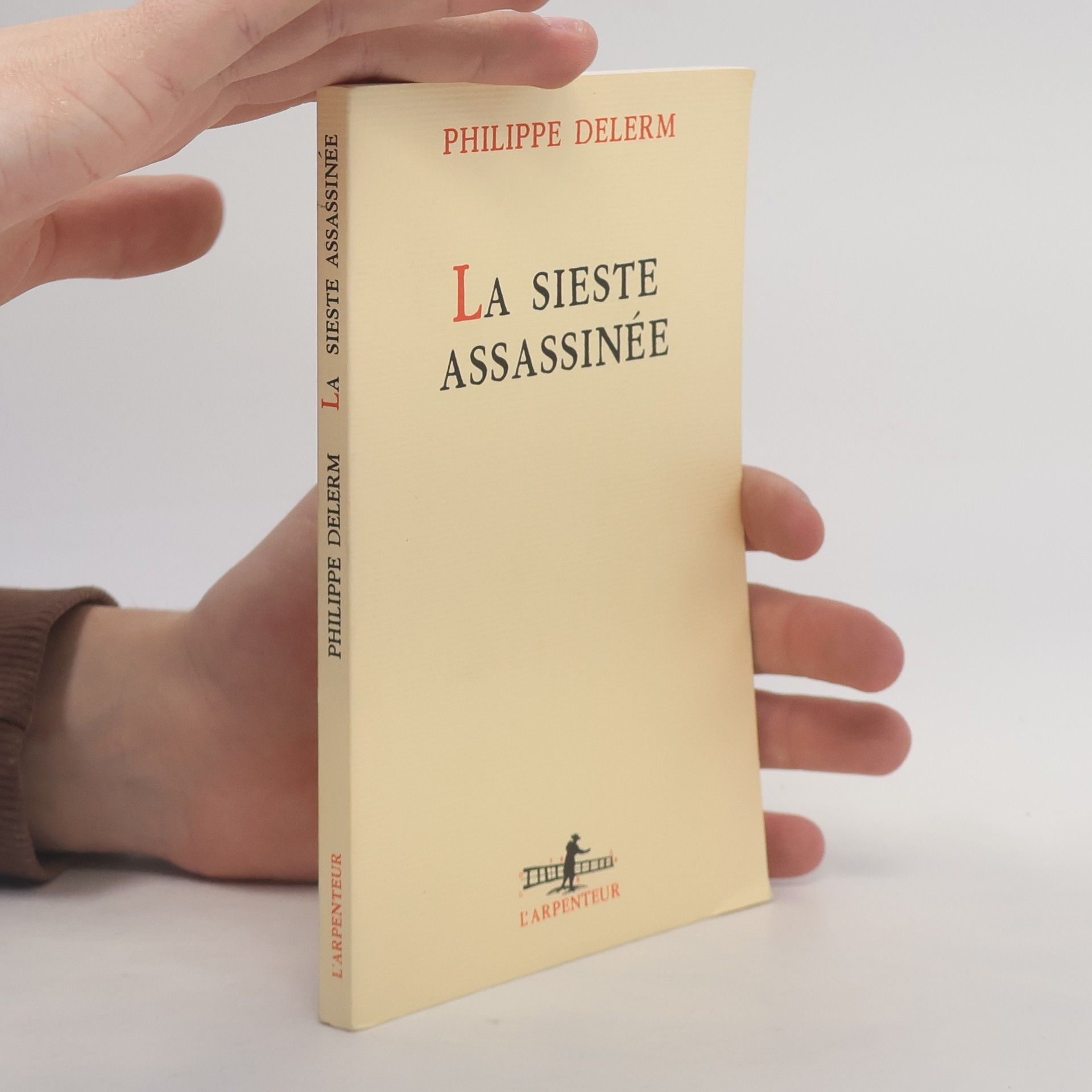 Philippe Delerm La Sieste Assassinée
