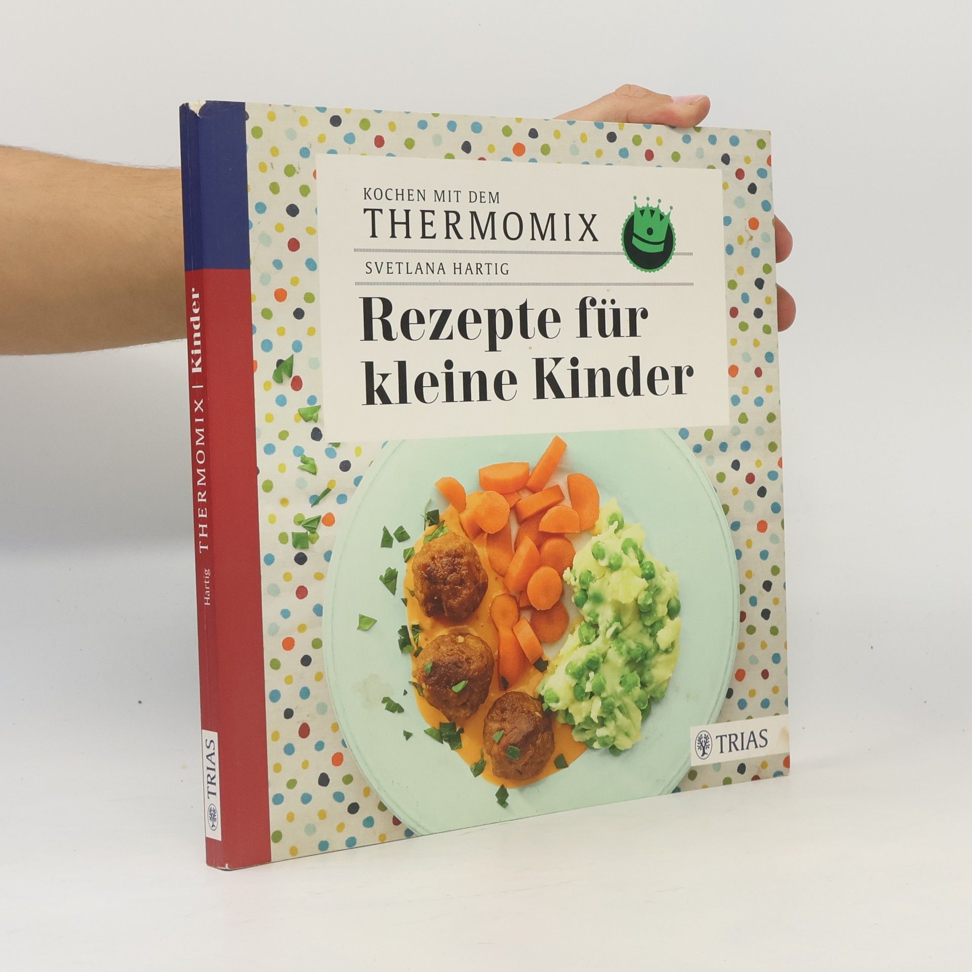 Svetlana Hartig Rezepte für kleine Kinder