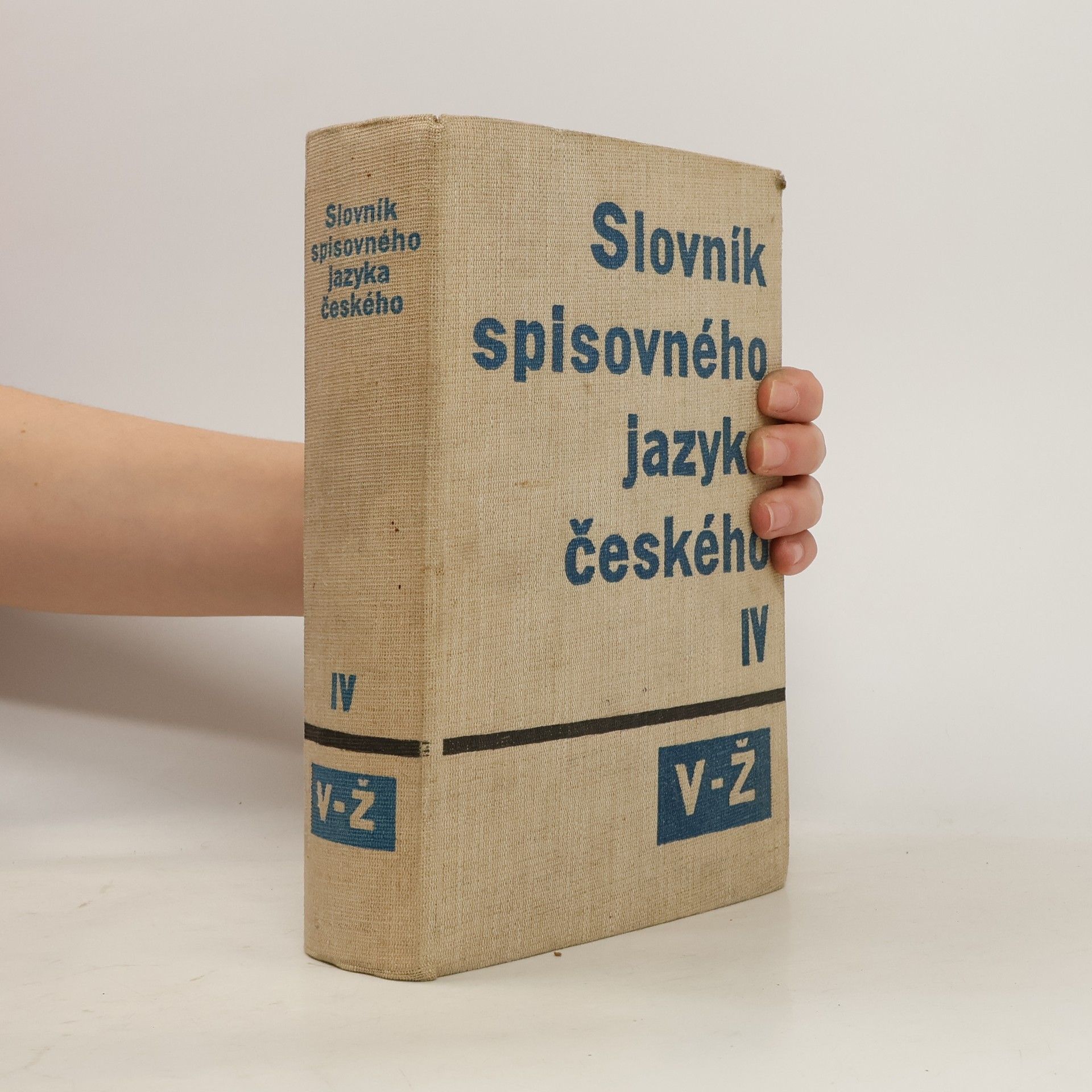 kolektiv Slovník spisovného jazyka českého IV. V-Ž