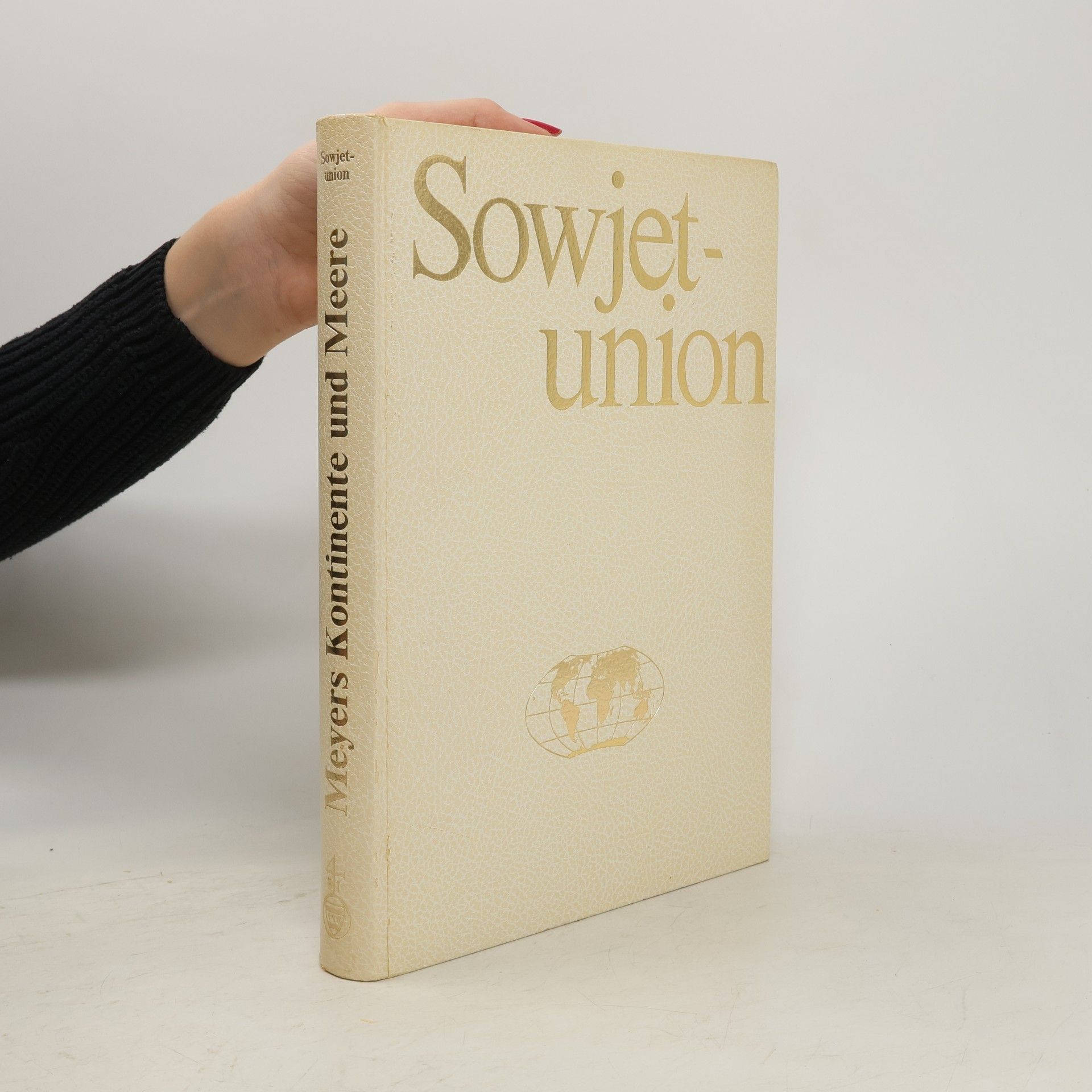 kolektiv Meyers Kontinente und Meere. Sowjetunion