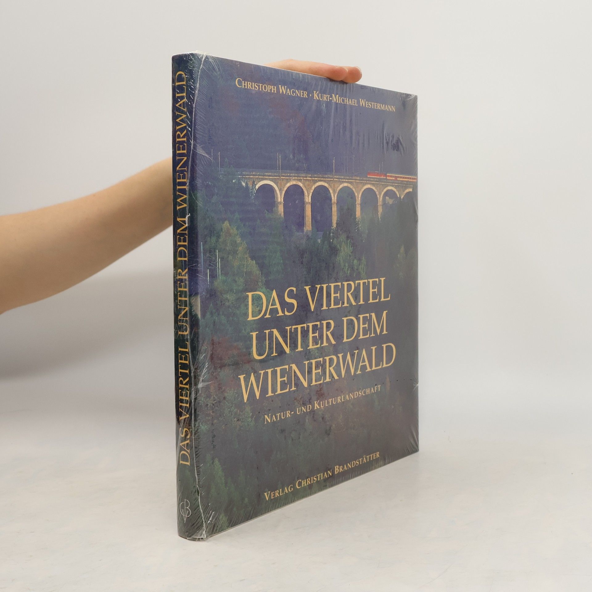 Christoph Wagner Das Viertel unter dem Wienerwald