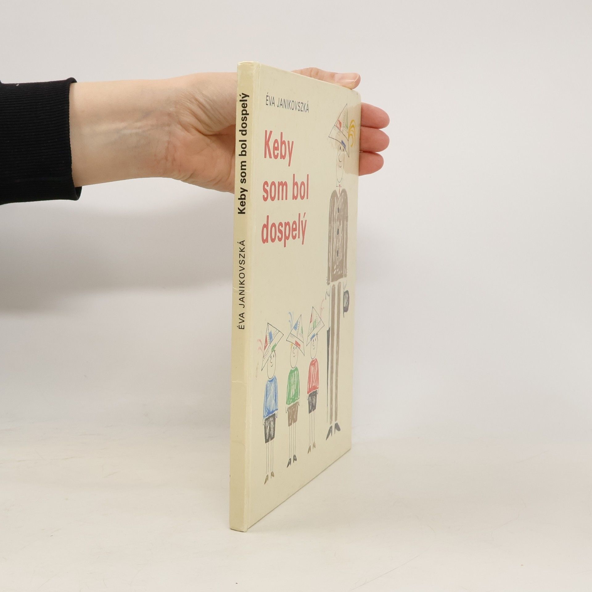 E. va Janikovszky Keby som bol dospelý