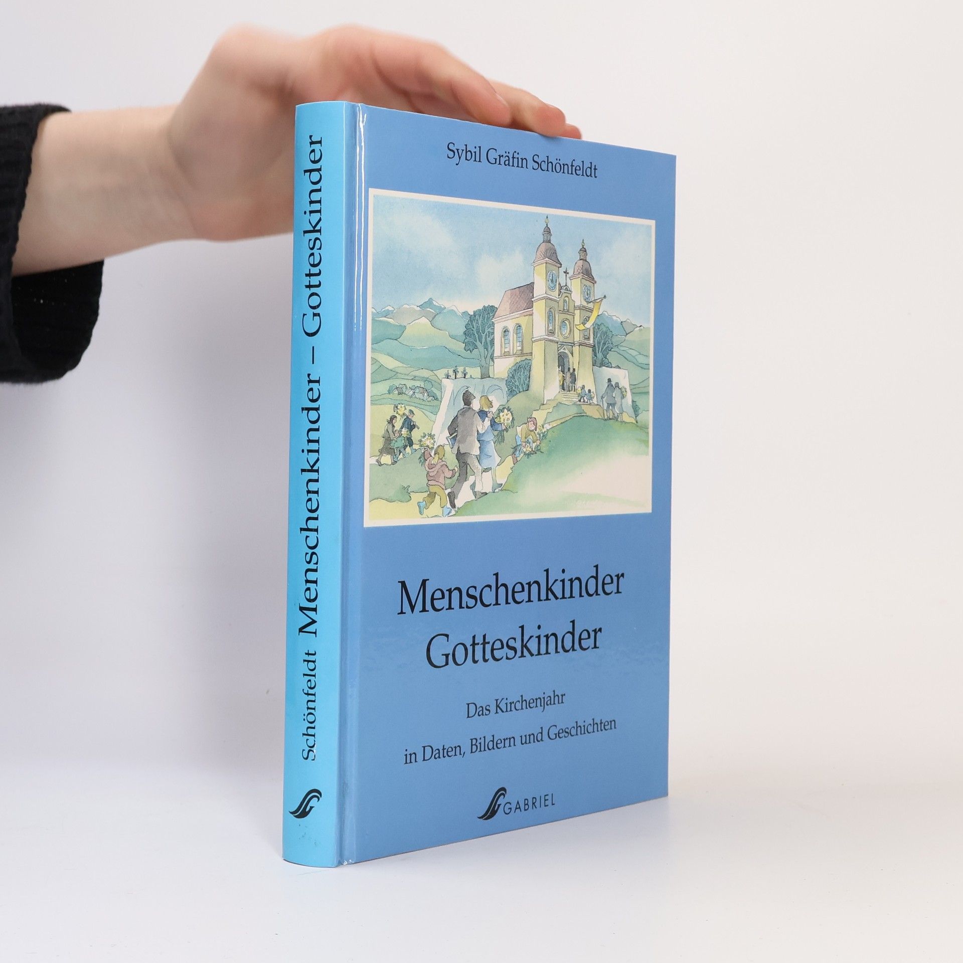 Sybil Schönfeldt Menschenkinder, Gotteskinder