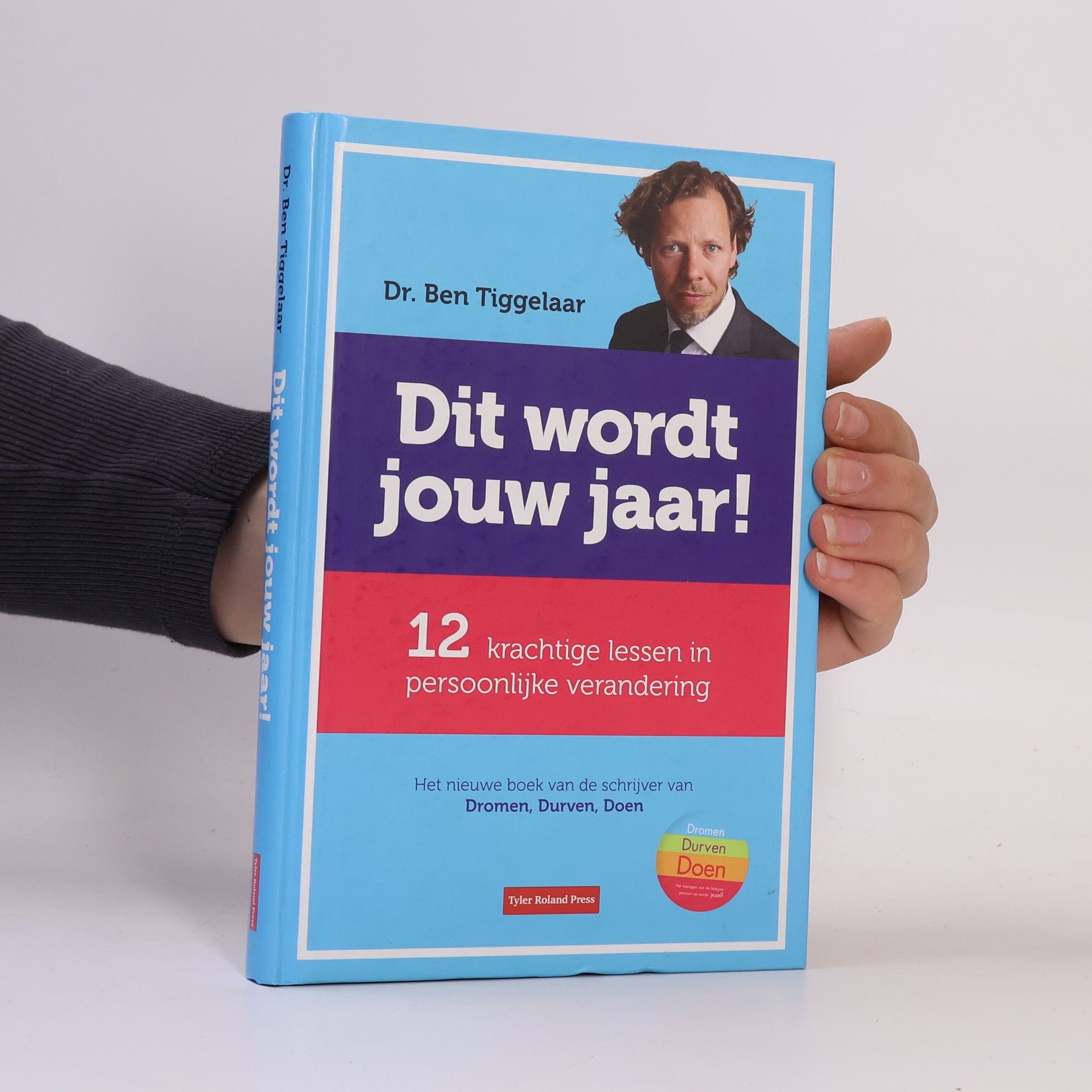 Twaalf krachtige lessen in persoonlijke verandering