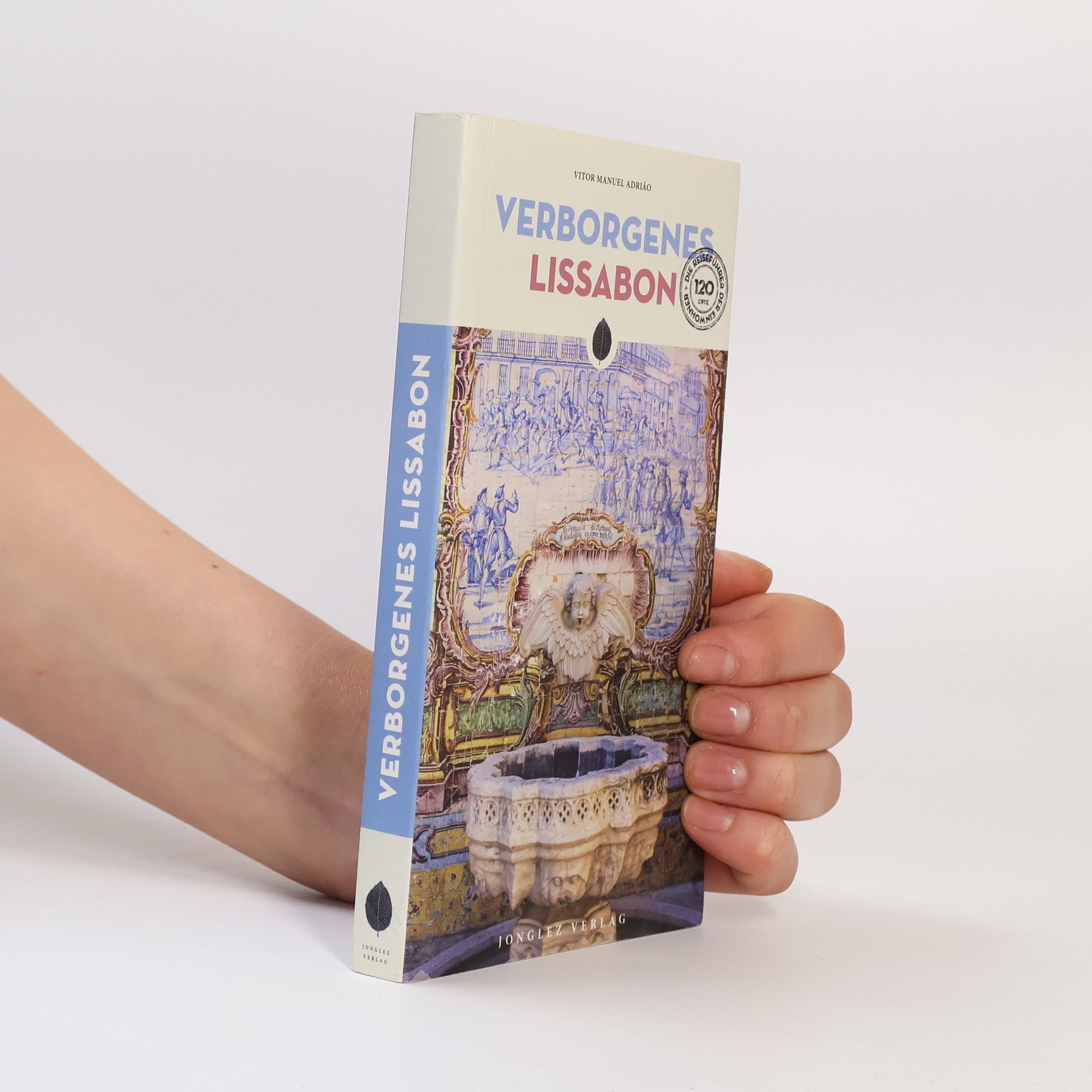 Vitor Manuel Adrião Verborgenes Lissabon