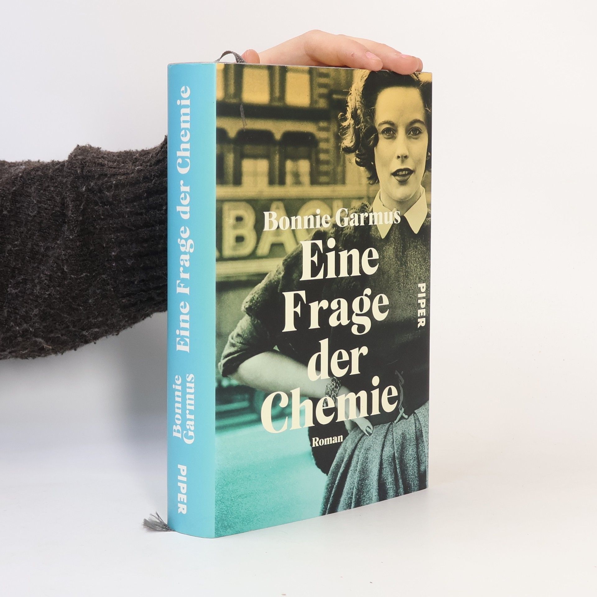 Bonnie Garmus Eine Frage der Chemie