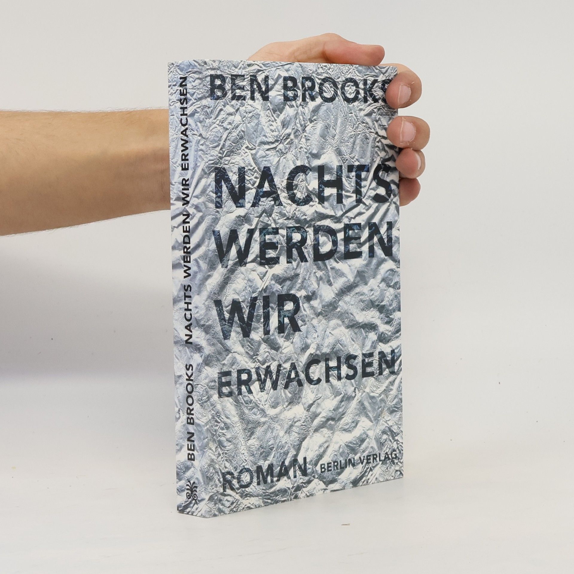 Ben Brooks Nachts werden wir erwachsen