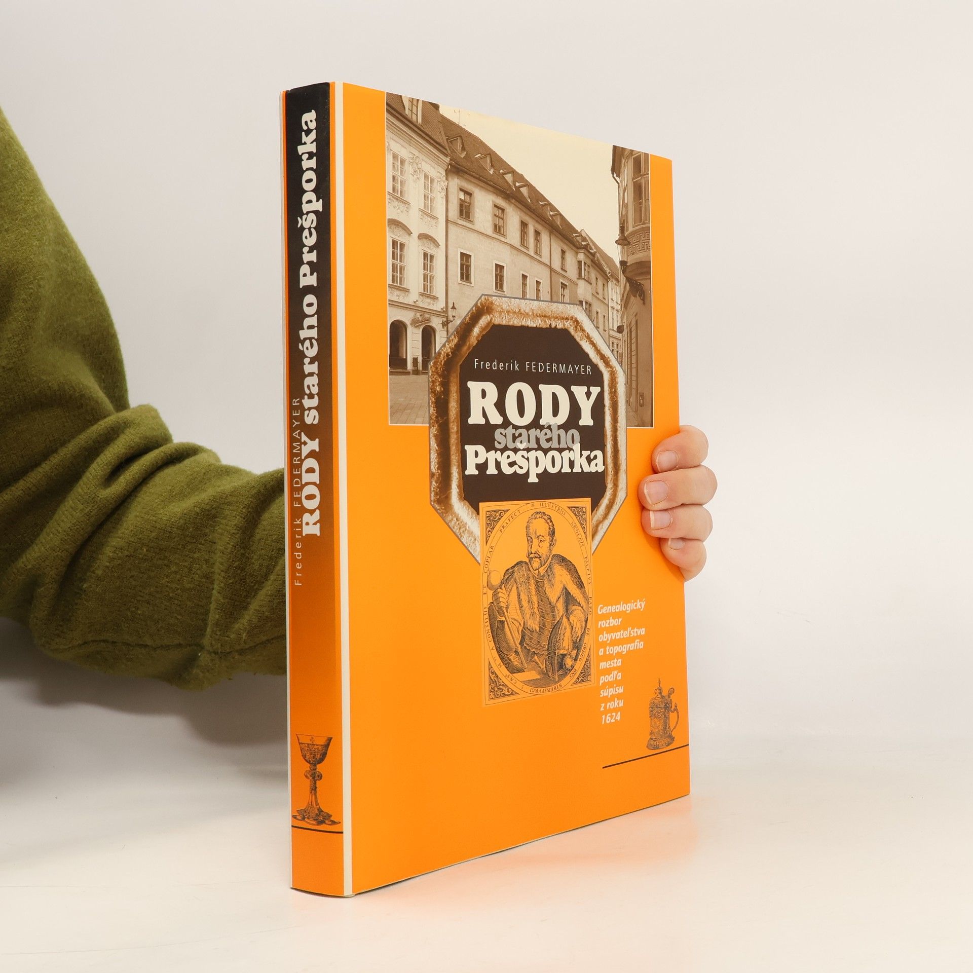 Frederik Federmayer Rody starého Prešporka