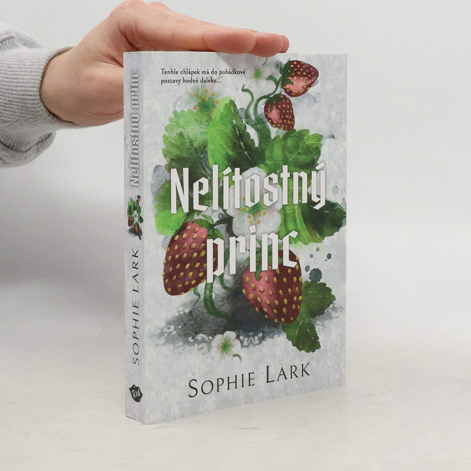 Sophie Lark Nelítostný princ