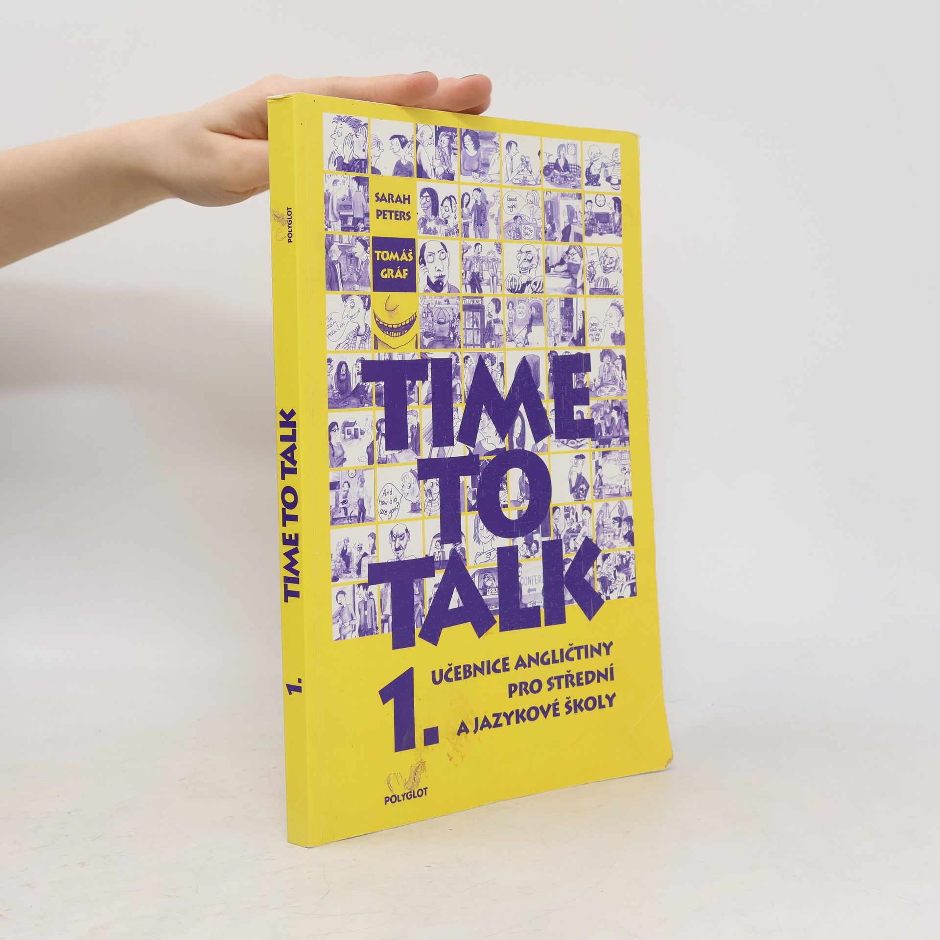 Sarah Peters Time to talk 1. Učebnice angličtiny pro střední a jazykové školy