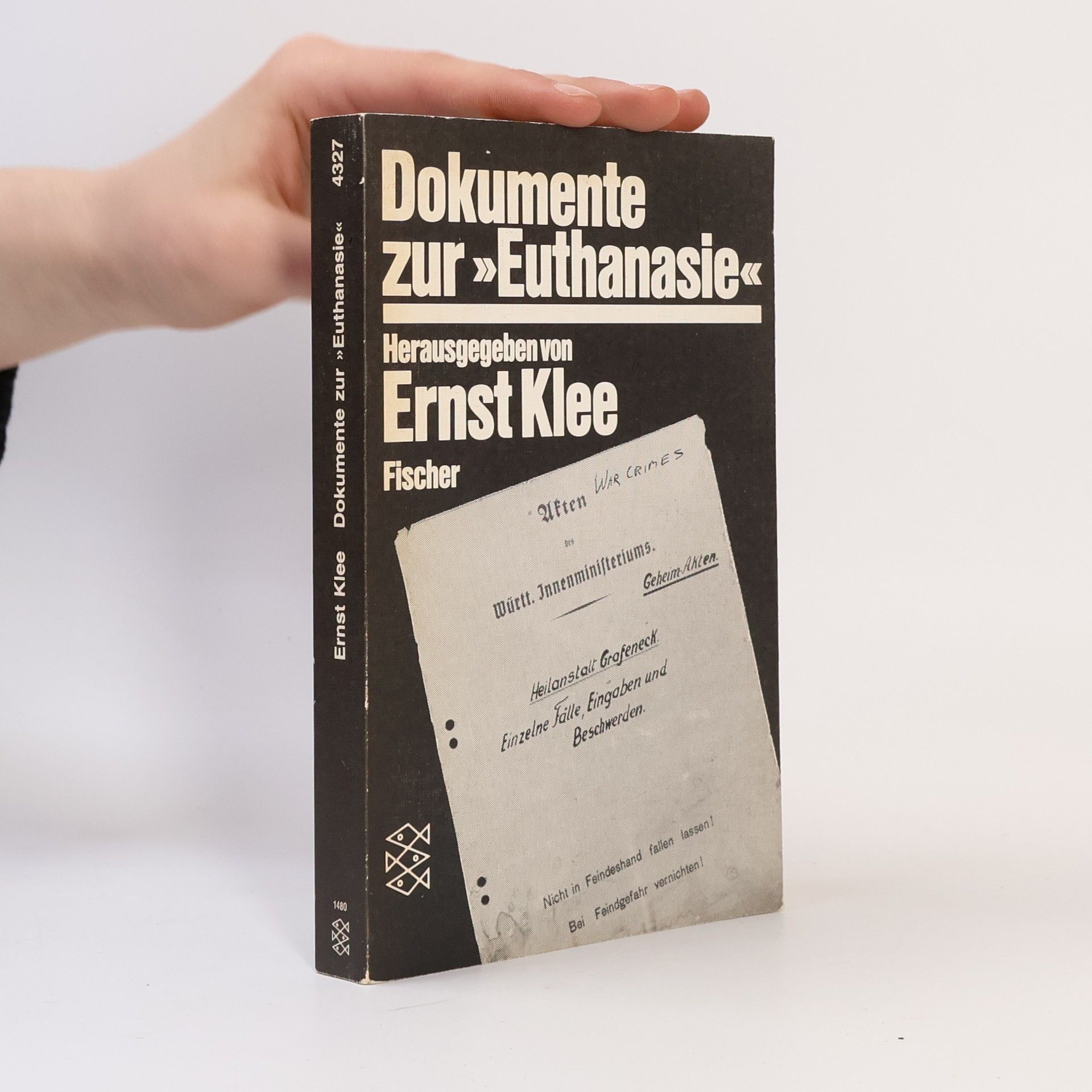 Ernst Klee Dokumente zur "Euthanasie"