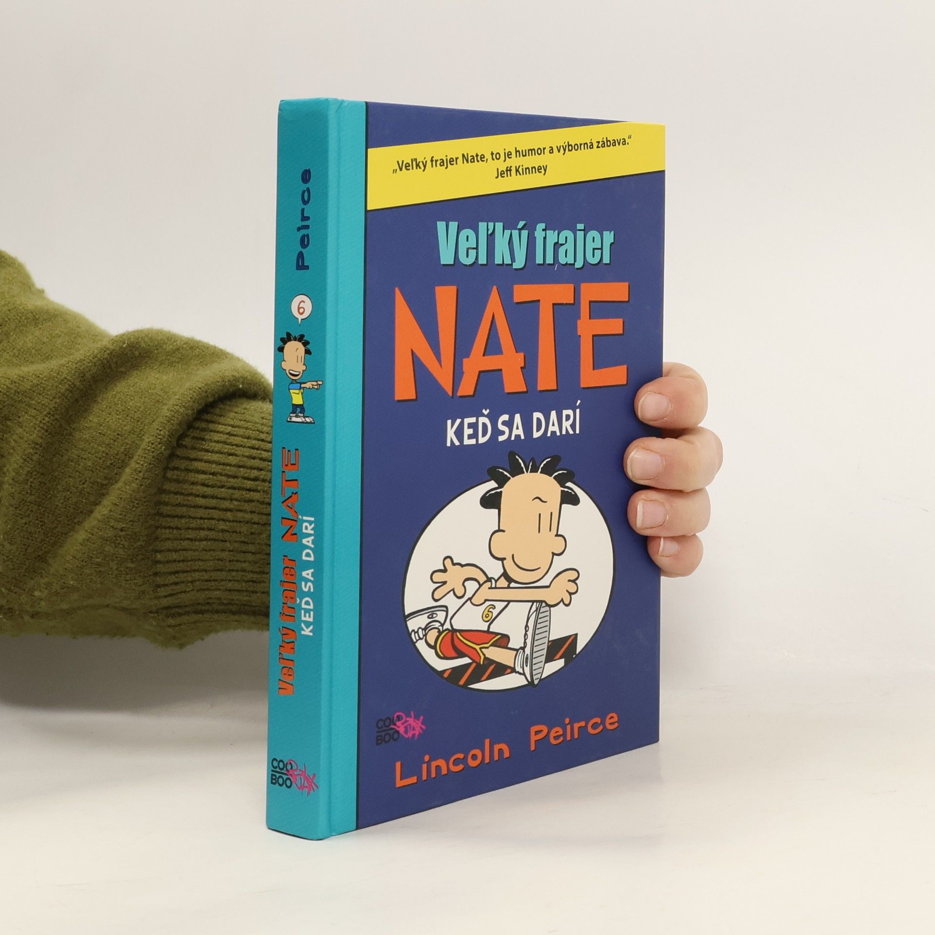 Lincoln Peirce Veľký frajer Nate: Keď sa darí