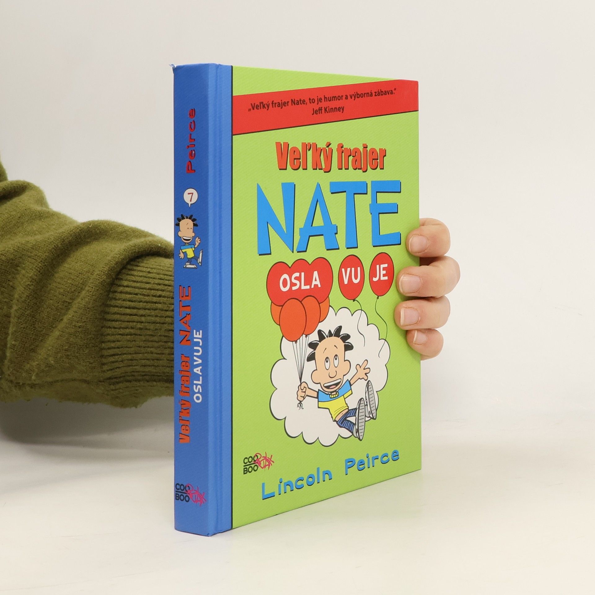 Lincoln Peirce Veľký frajer Nate oslavuje