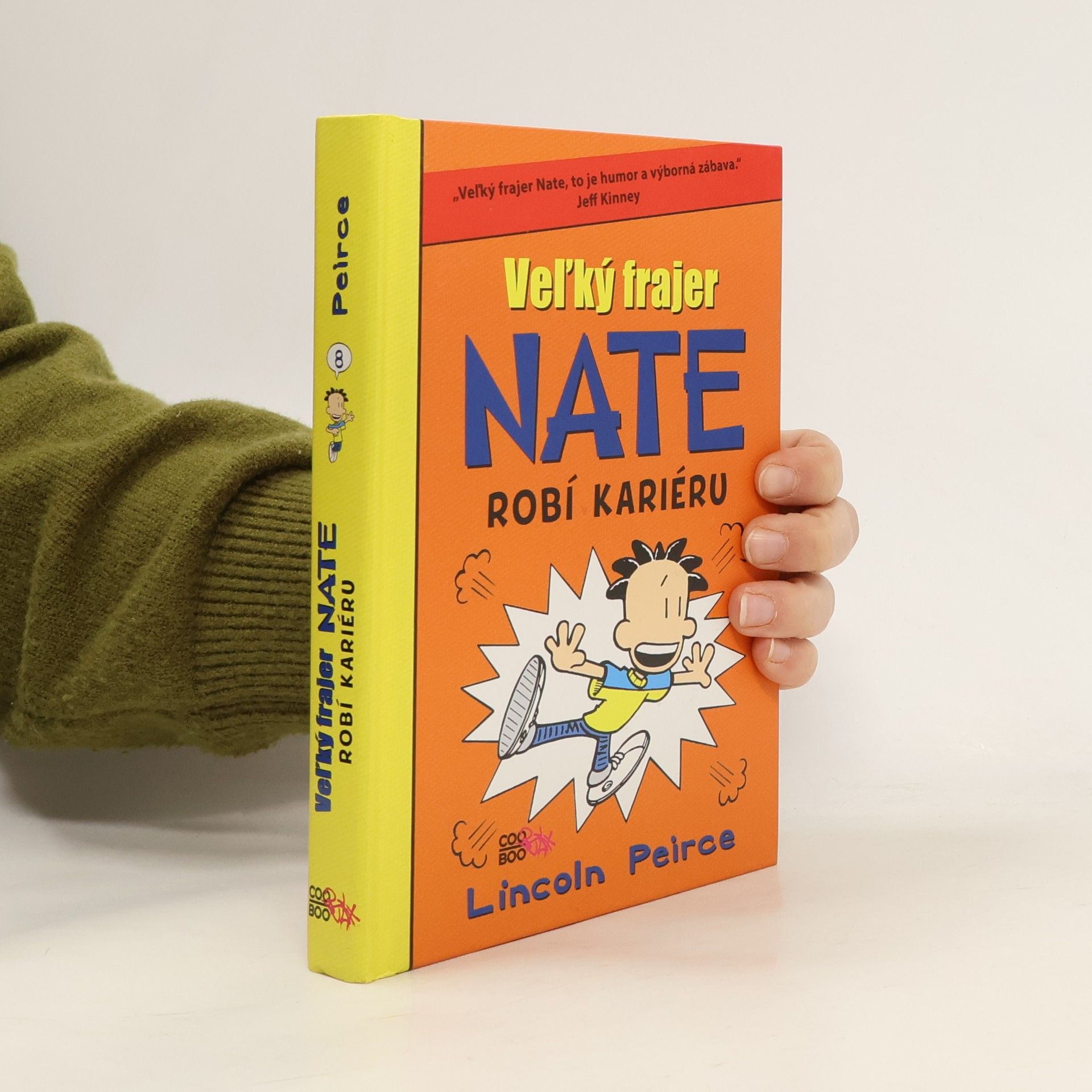 Lincoln Peirce Veľký frajer Nate Robí kariéru