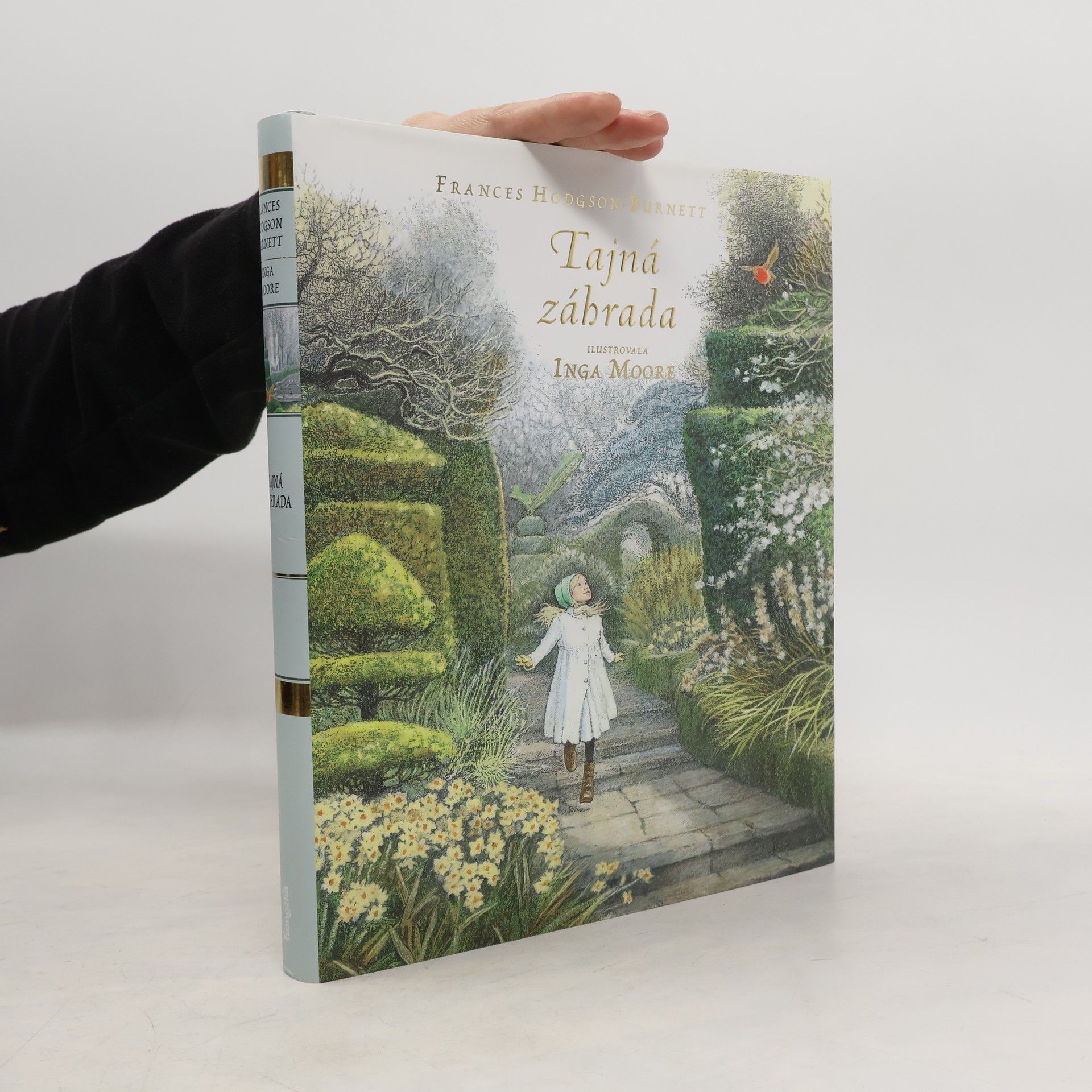Frances Hodgson Burnett Tajná záhrada
