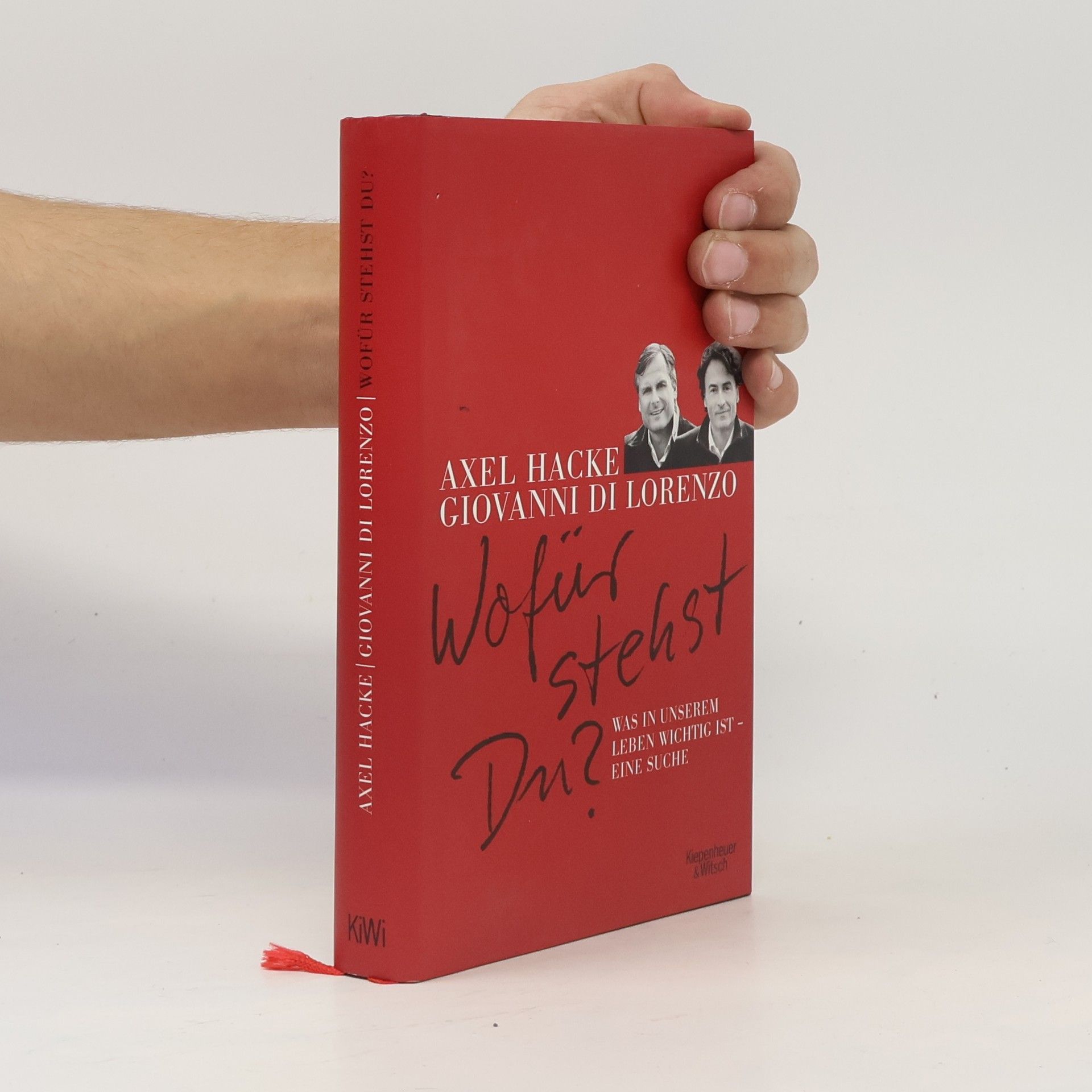 Axel Hacke Wofür stehst Du?