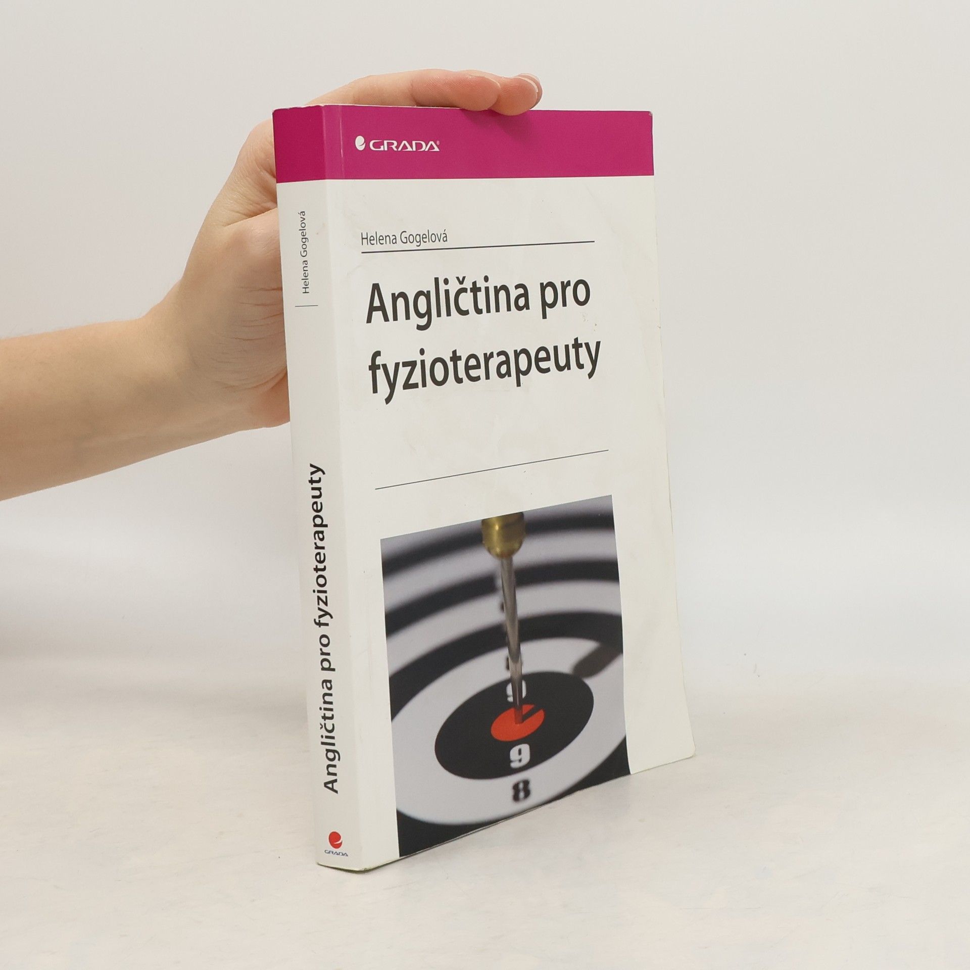 Helena Gogelová Angličtina pro fyzioterapeuty