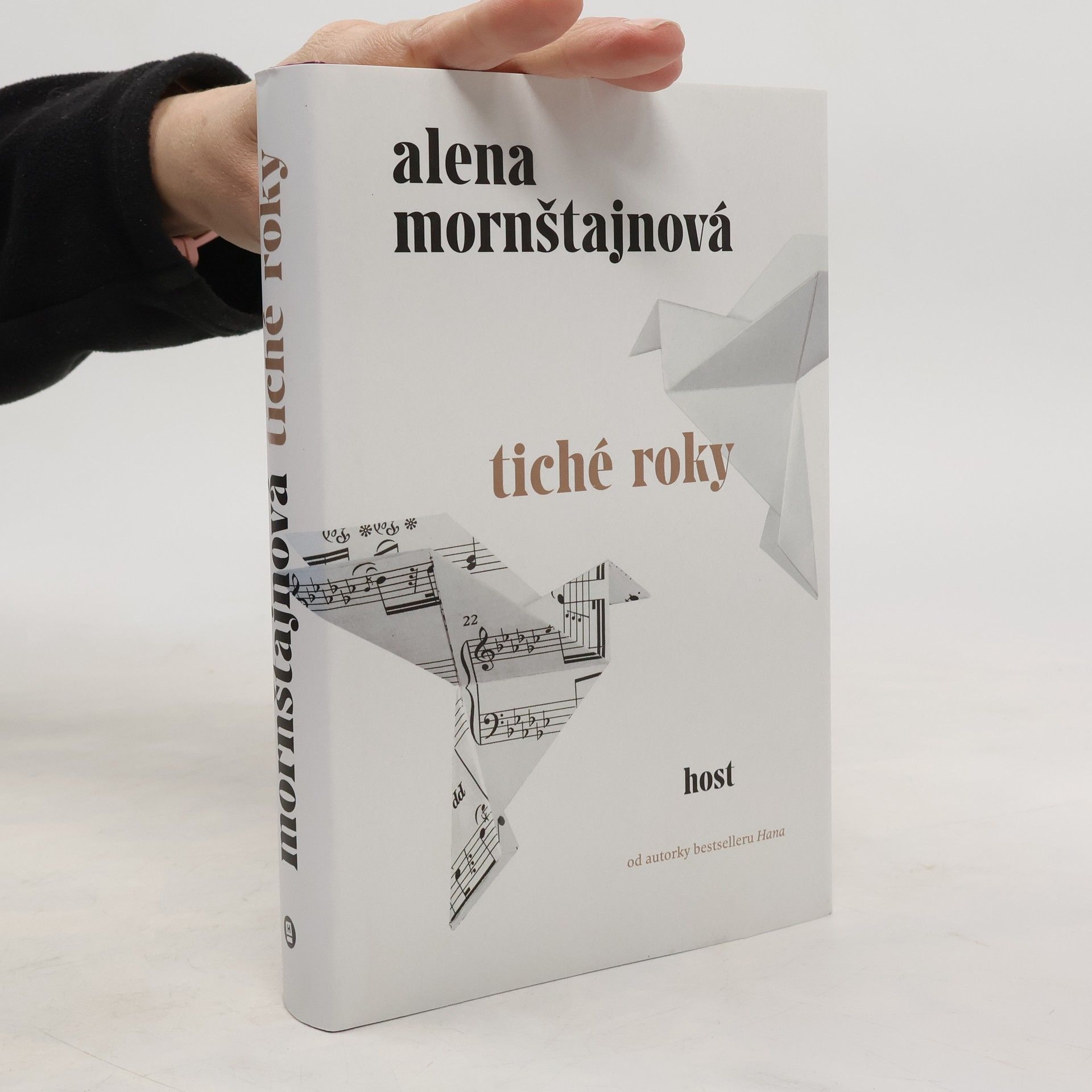 Alena Mornštajnová Tiché roky