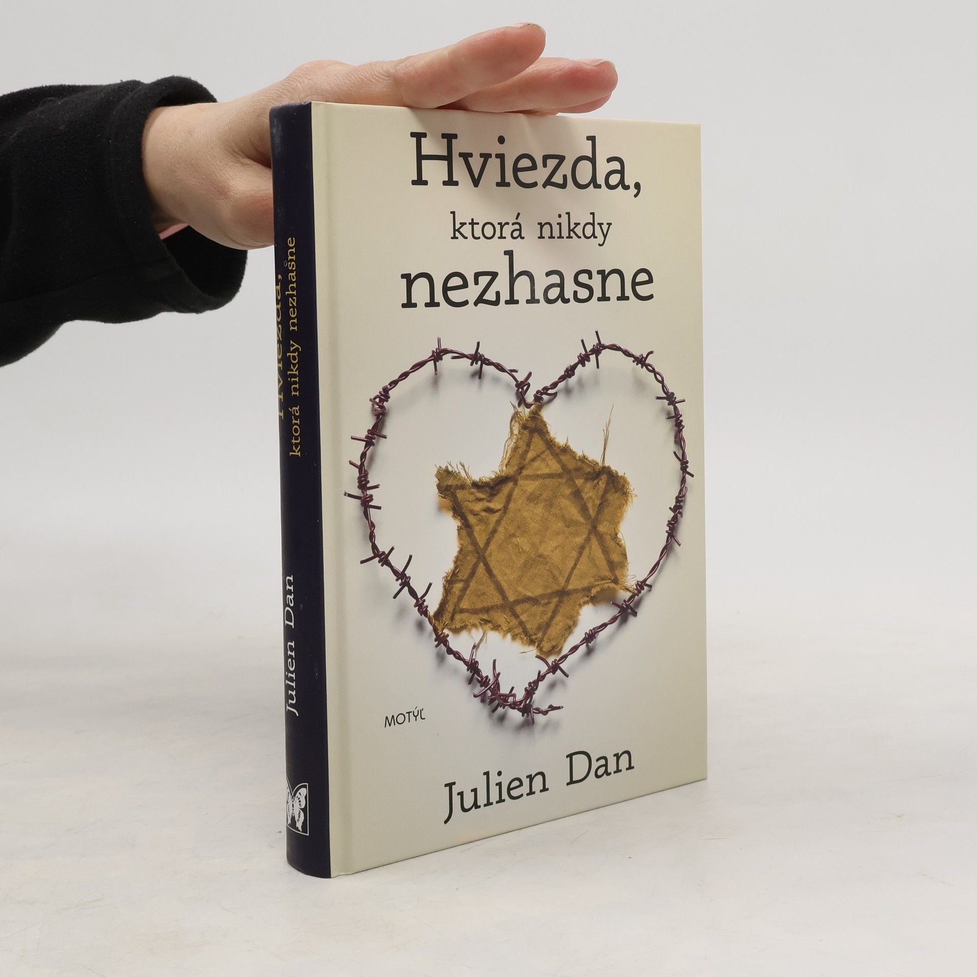 Dan Julien Hviezda, ktorá nikdy nezhasne
