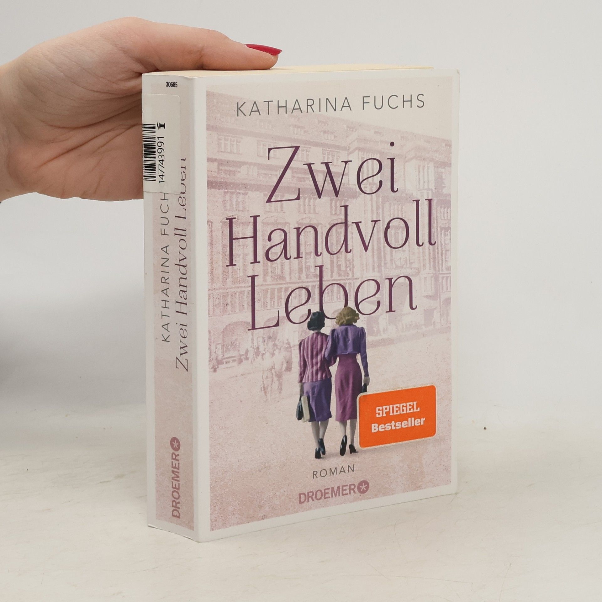 Anna-Katharina Fuchs Zwei Handvoll Leben