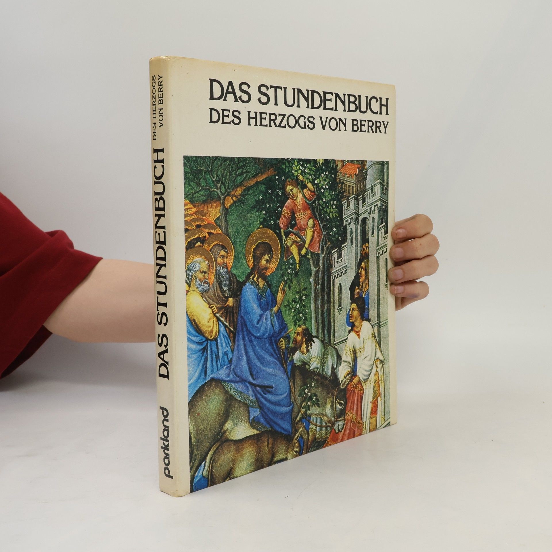 Edmond Pognon Das Stundenbuch des Herzogs von Berry