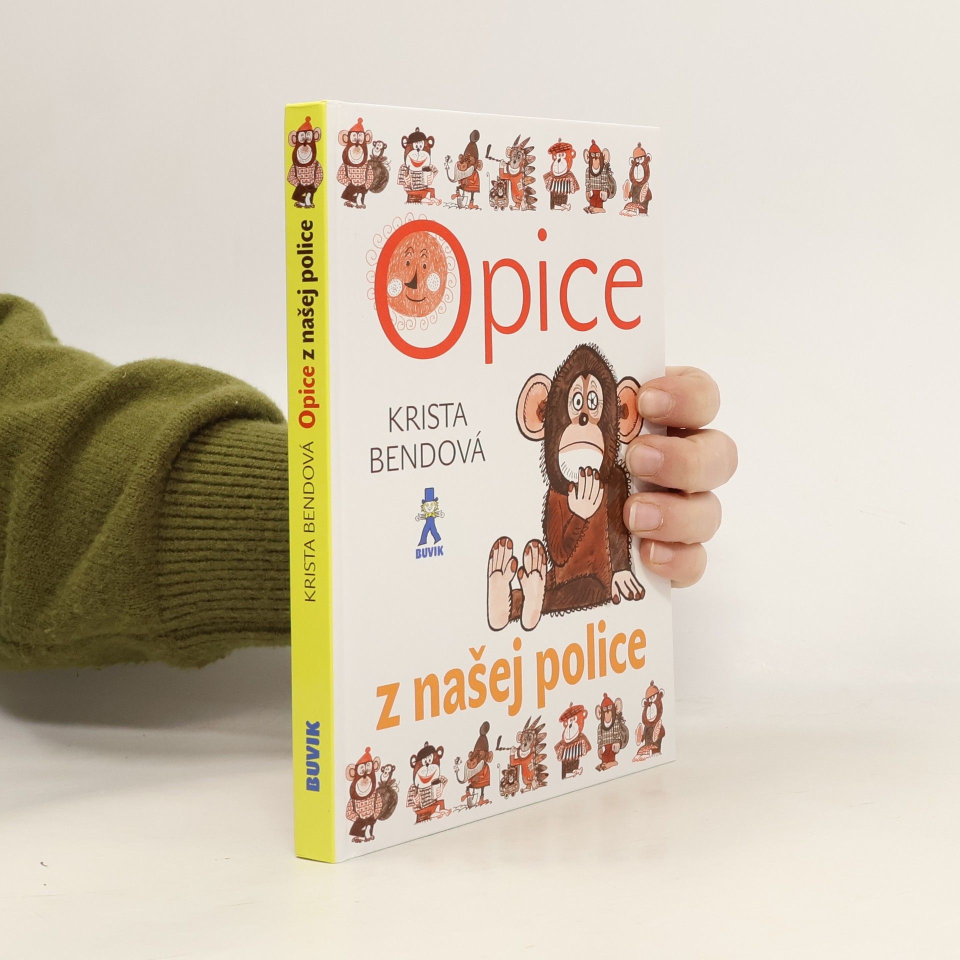 Krista Bendová Opice z našej police