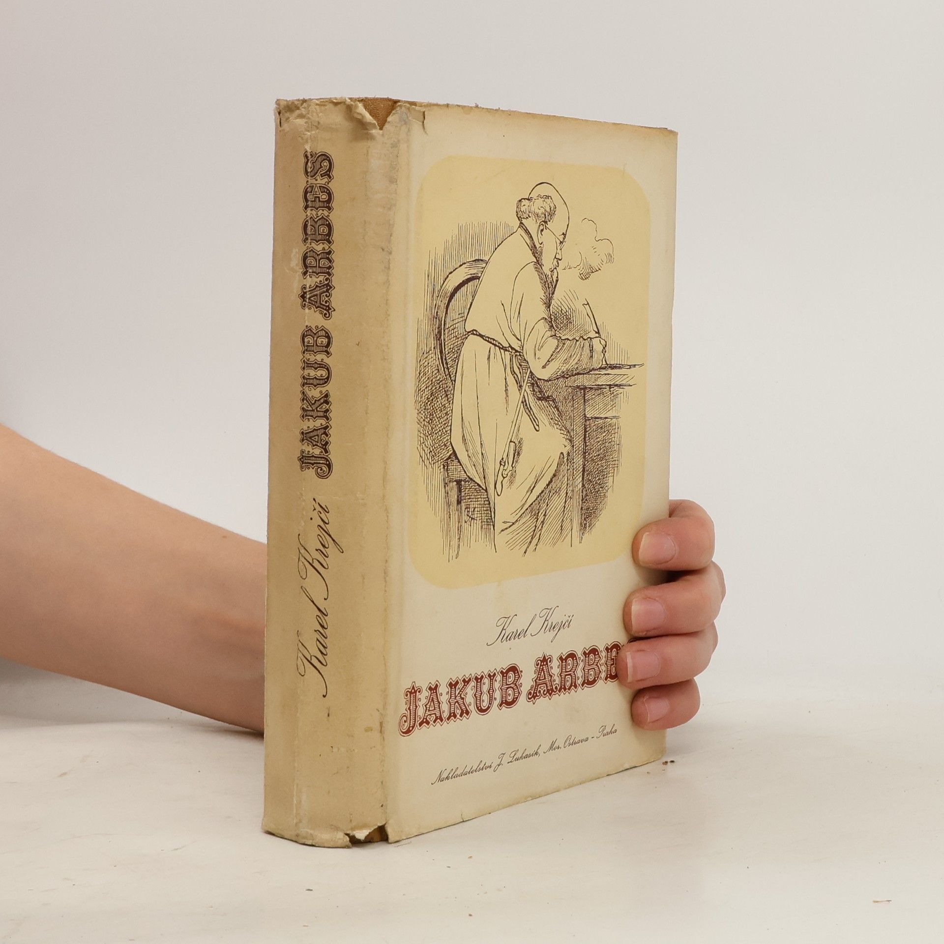 Karel Krejčí Jakub Arbes. Život a dílo