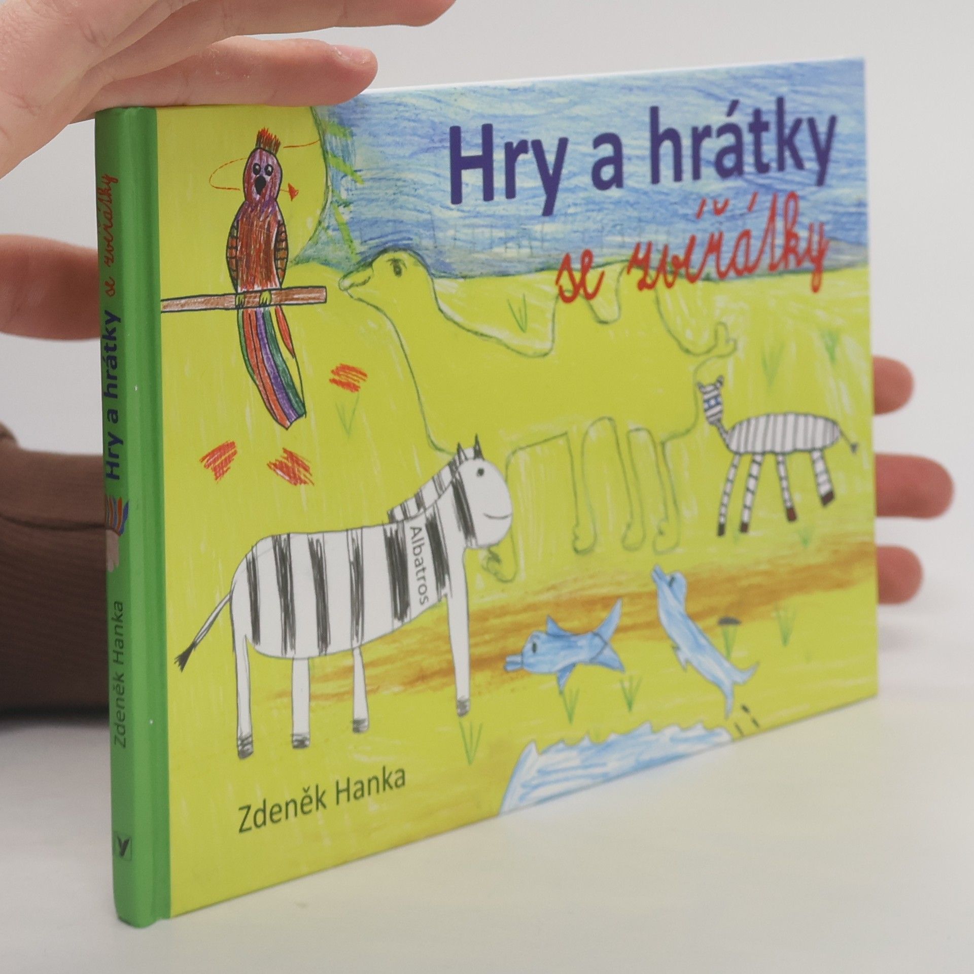Zdeněk Hanka Hry a hrátky se zvířátky