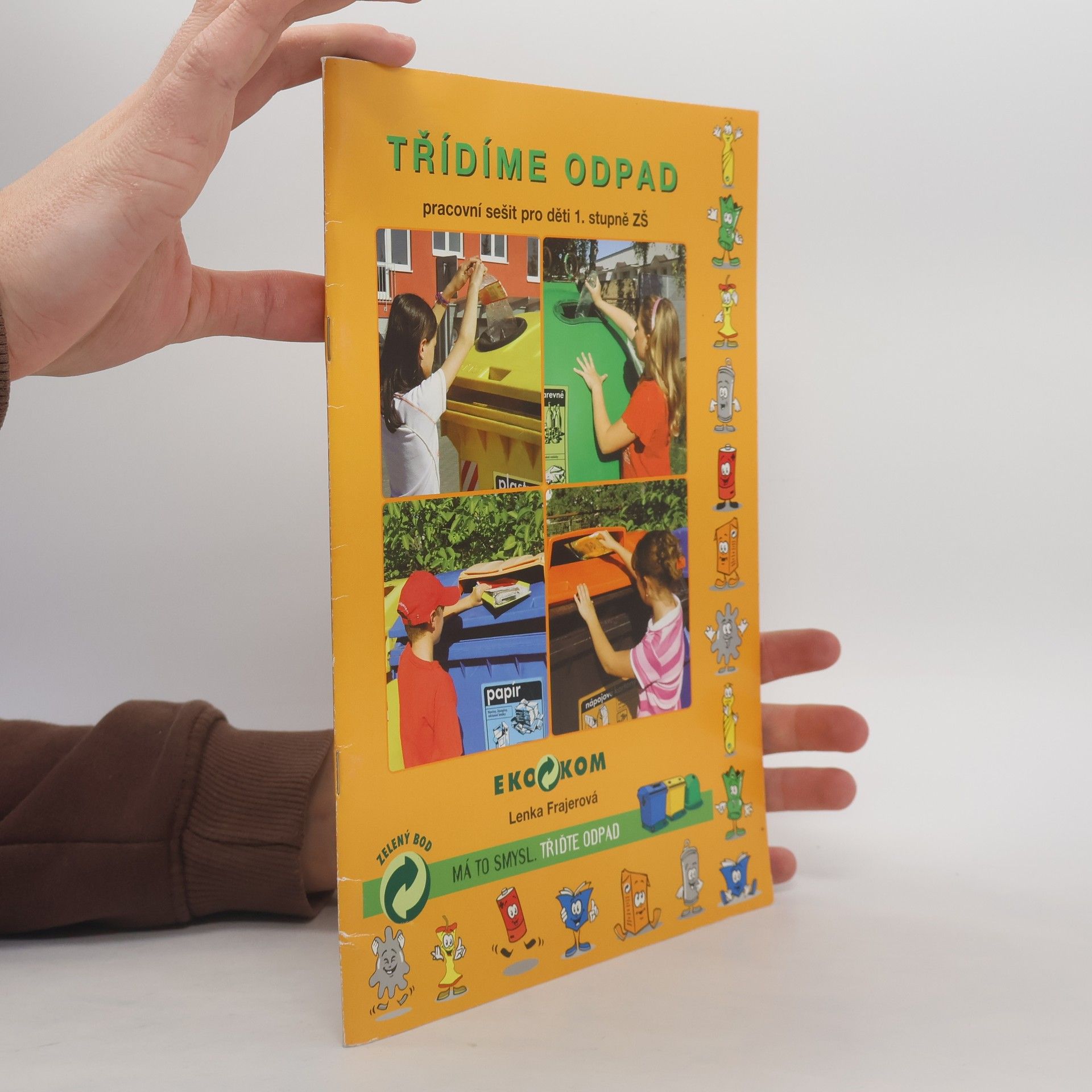 Třídíme odpad. Pracovní sešit pro děti 1. stupně ZŠ