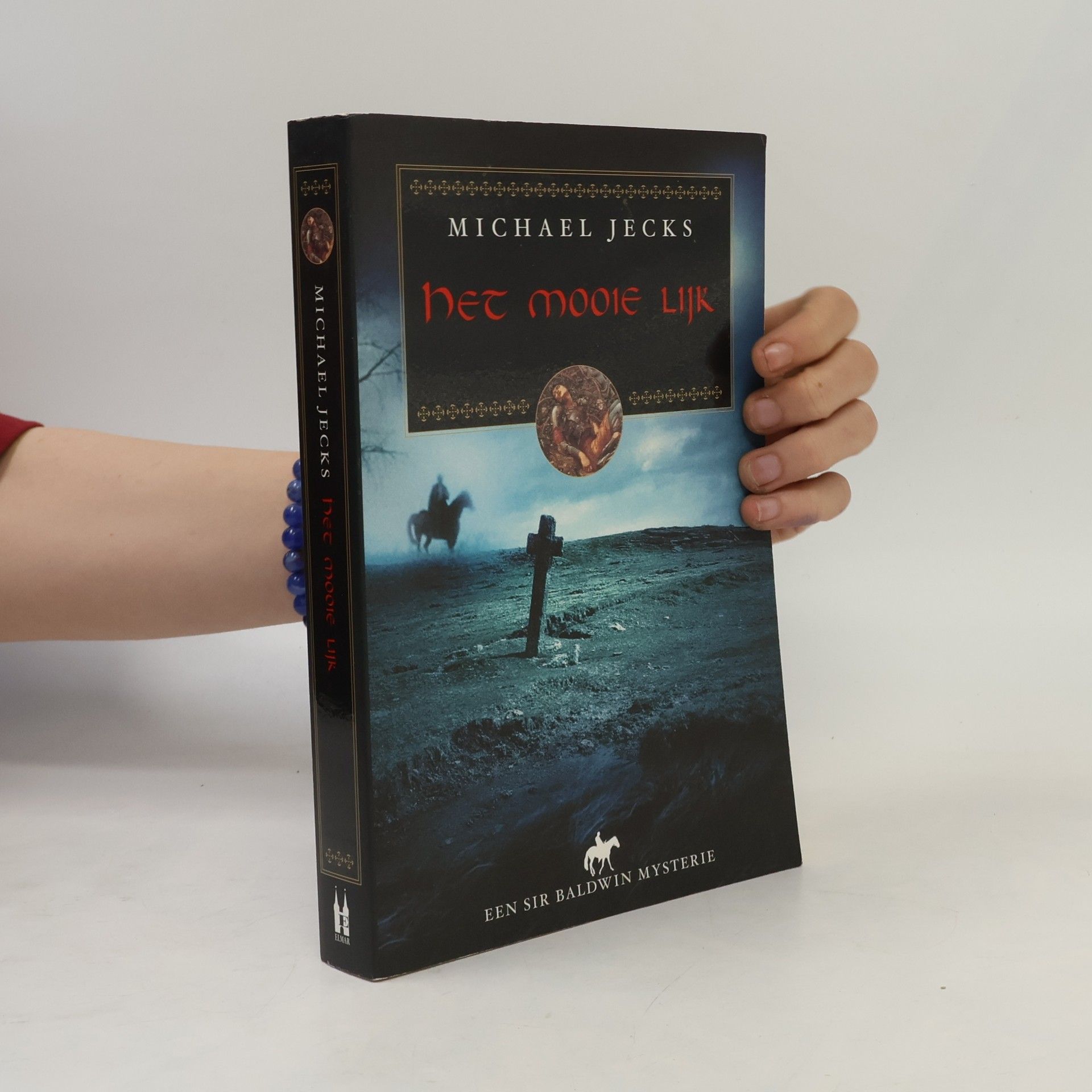 Michael Jecks Een Sir Baldwin mysterie: Het mooie lijk